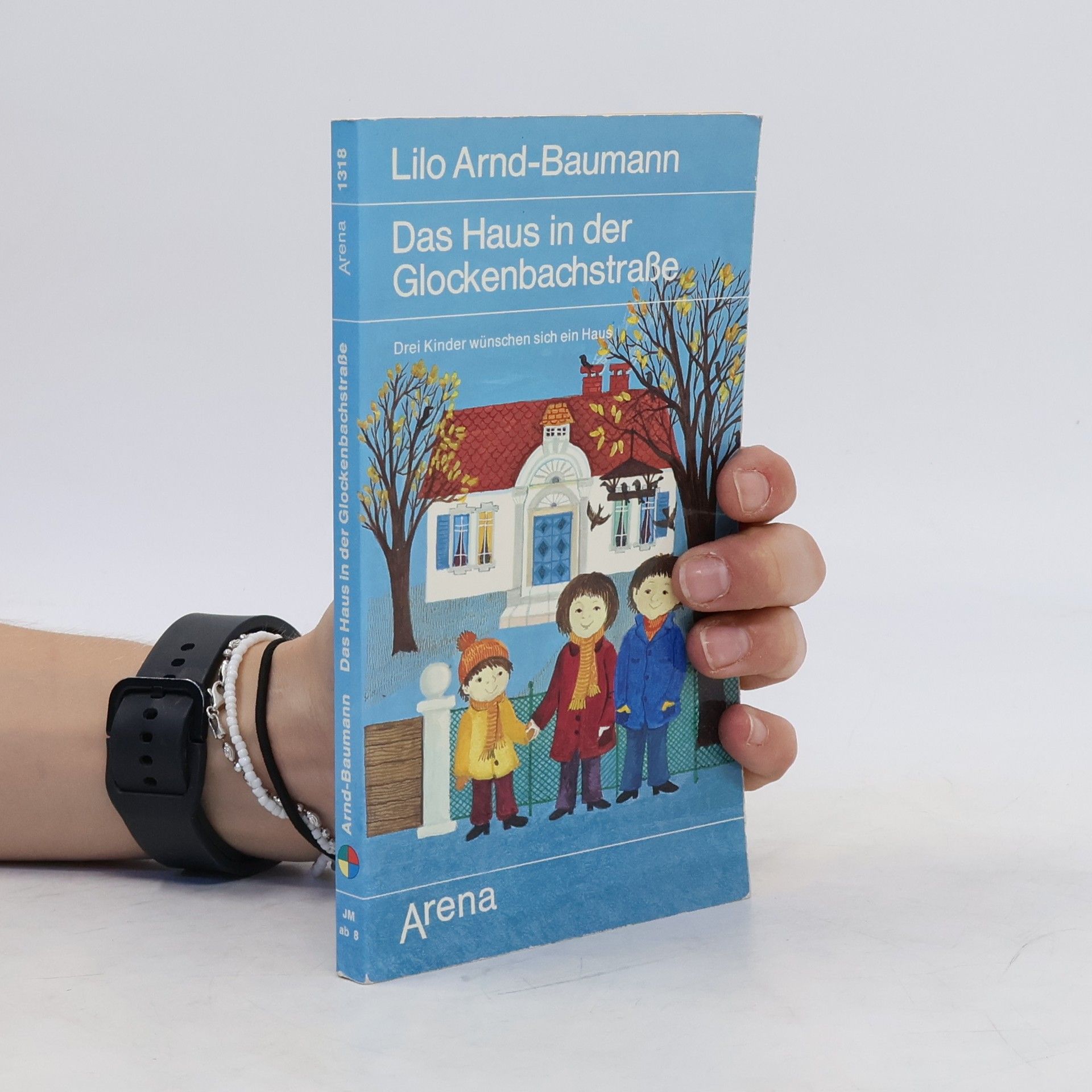 Lilo Arnd-Baumann Das Haus in der Glockenbachstrasse