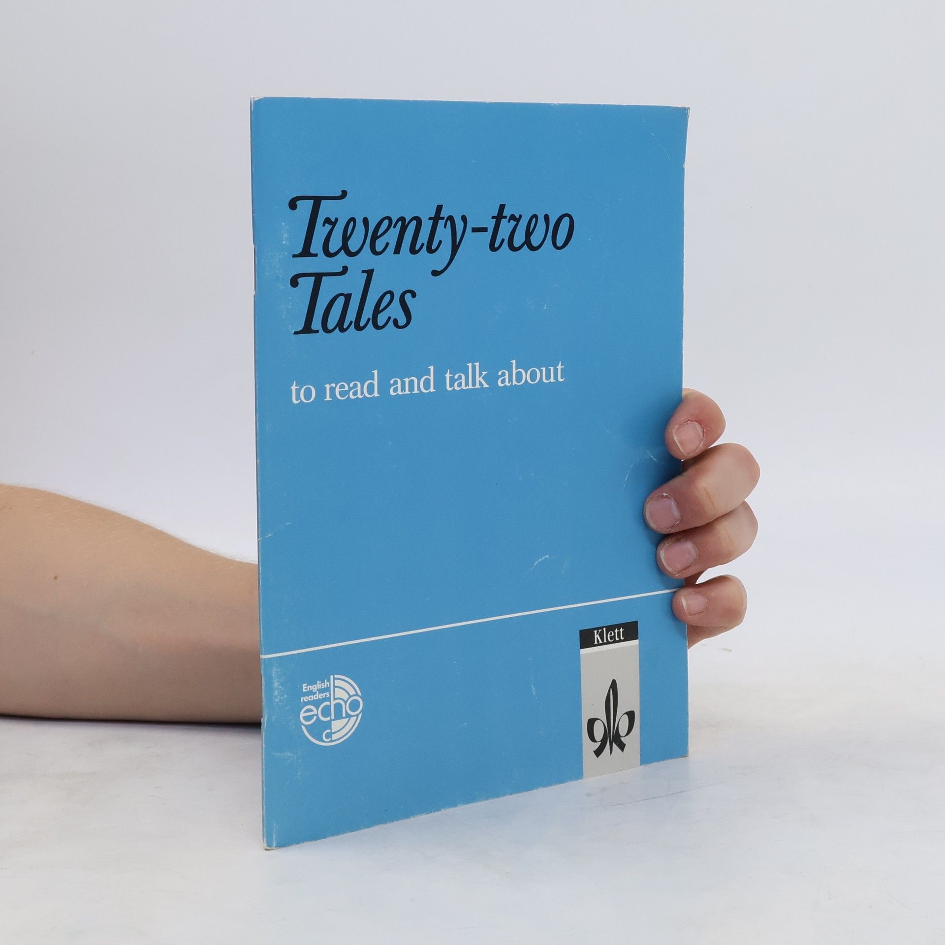 Rosemary Hellyer-Jones Twenty-two Tales to Read and Talk About