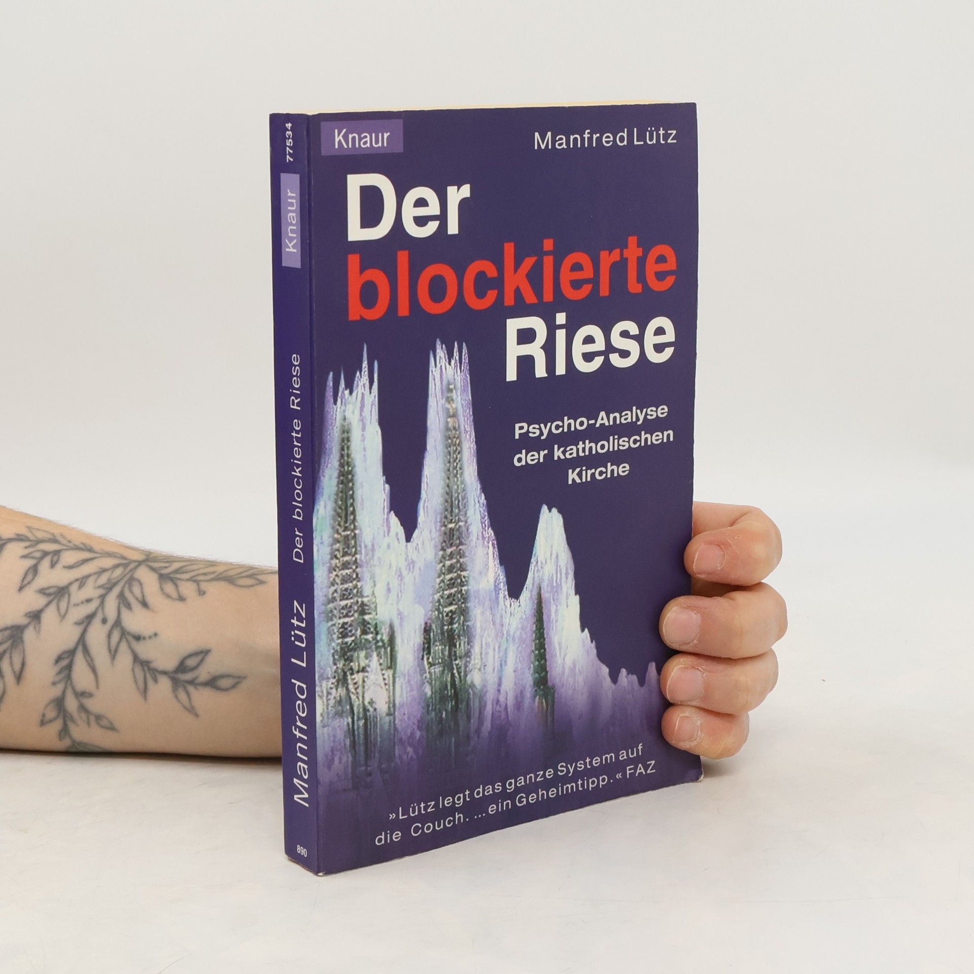 Manfred Lütz Der blockierte Riese