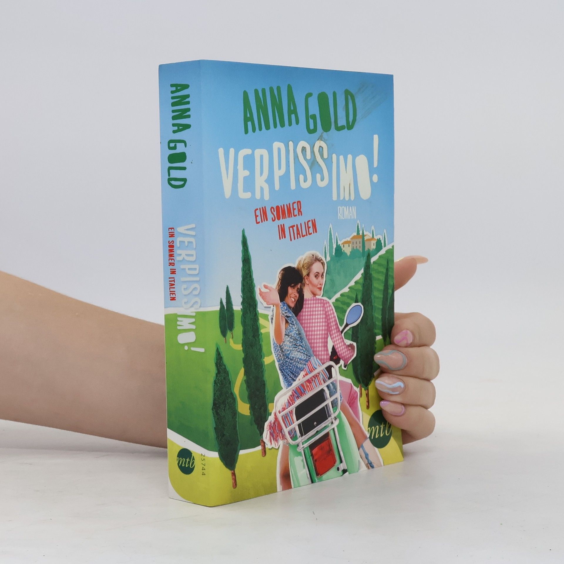 Anna Gold Verpissimo! Ein Sommer in Italien