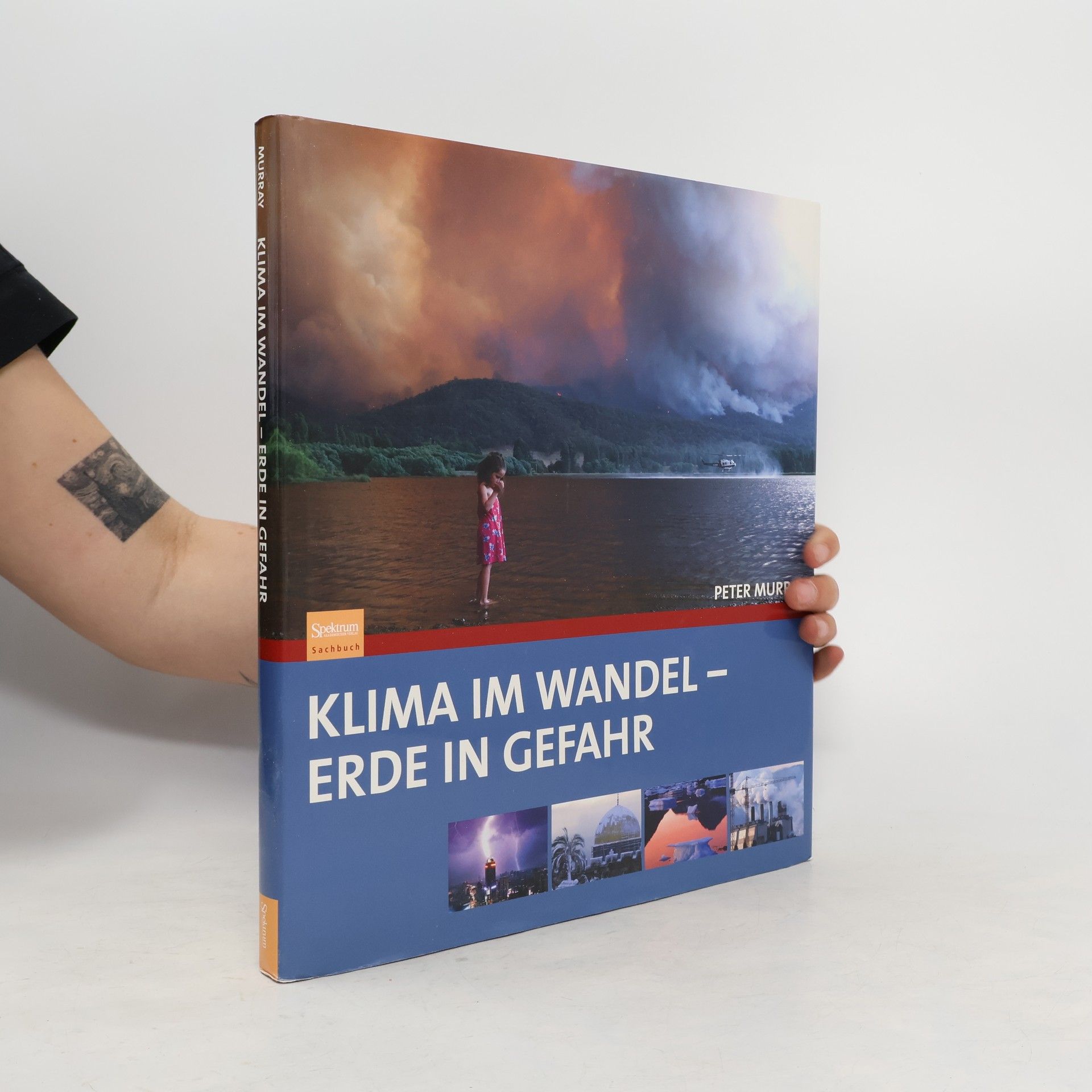 Peter Murray Klima im Wandel - Erde in Gefahr