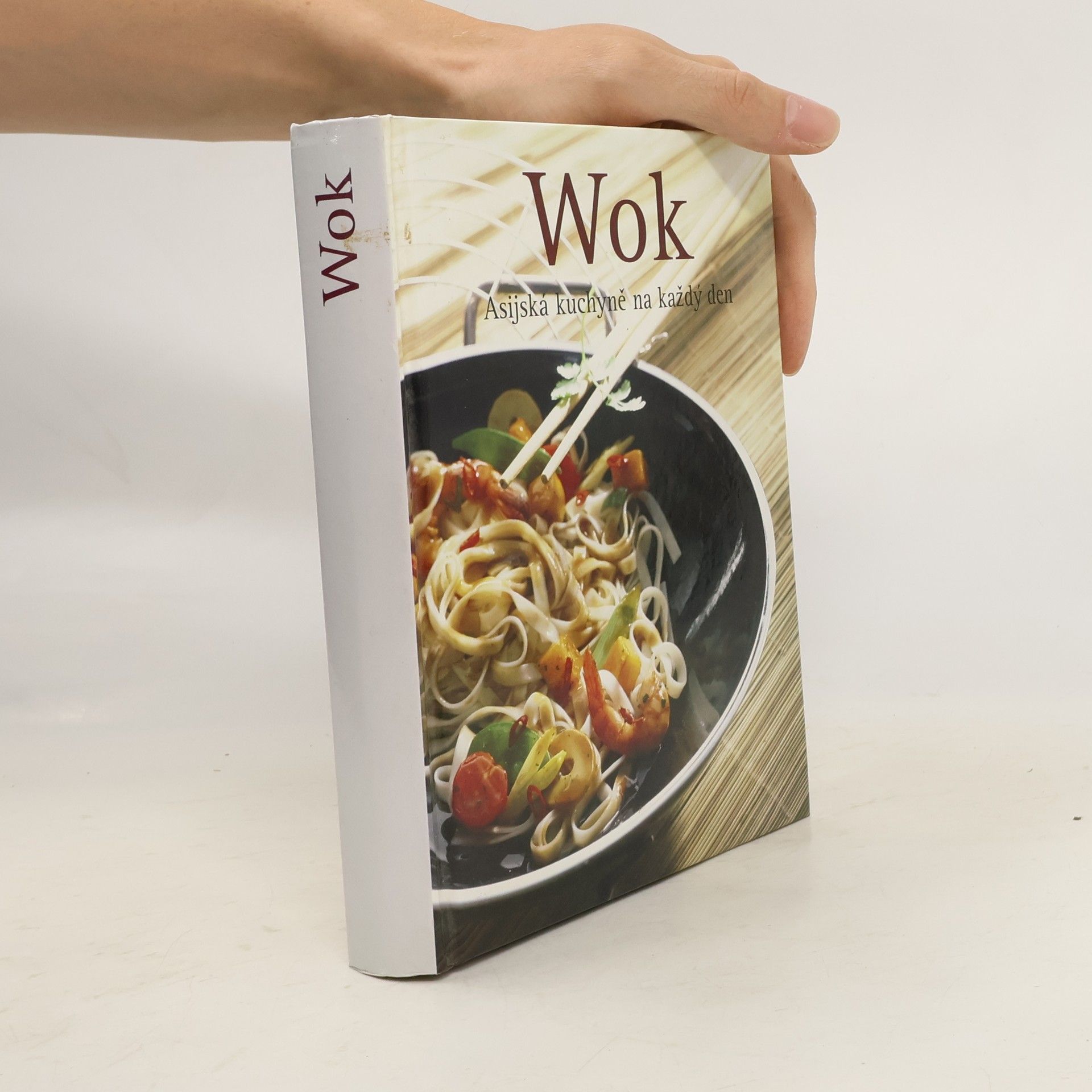 Martin Sobkuljak Wok. Asijská kuchyně na každý den