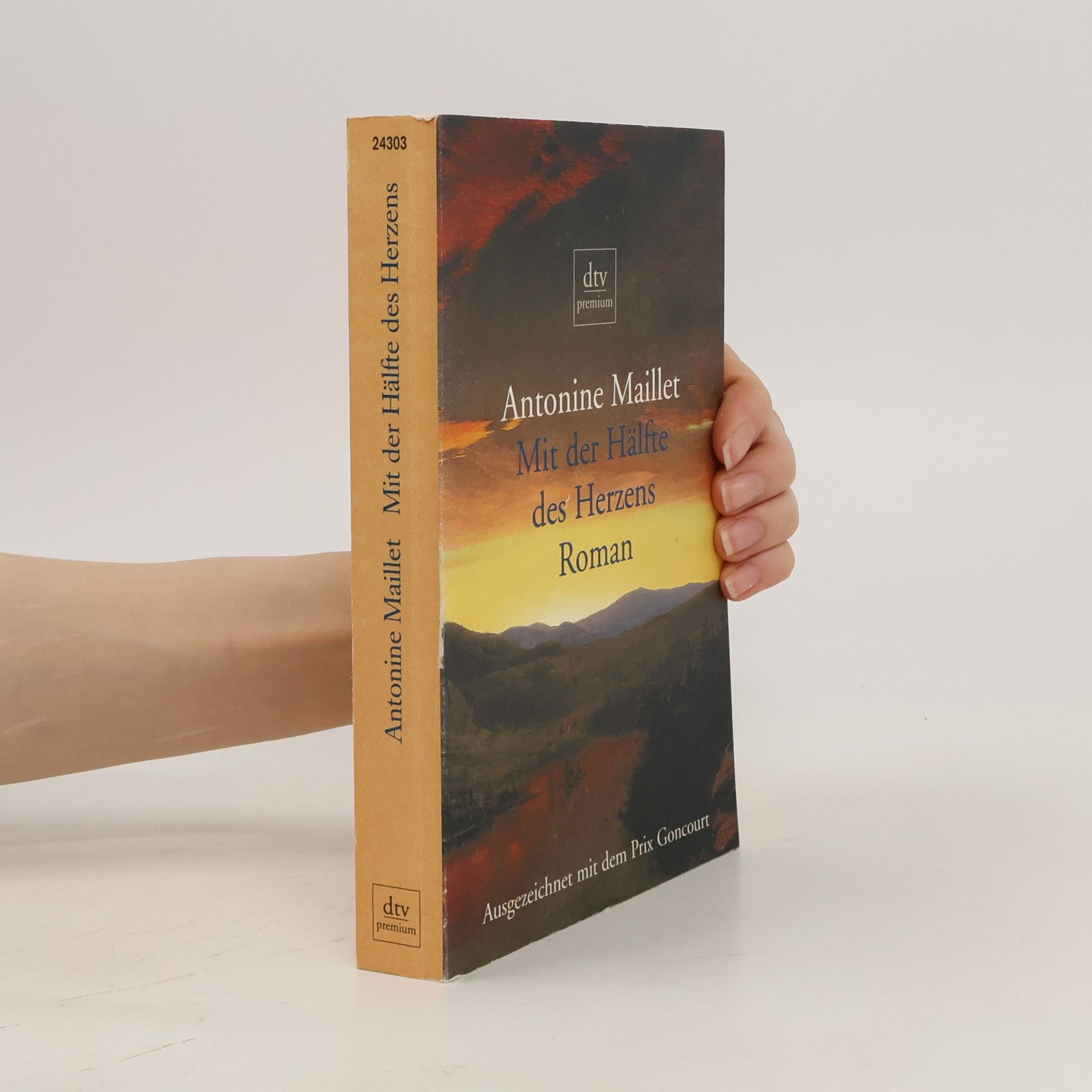 Antonine Maillet Mit der Hälfte des Herzens