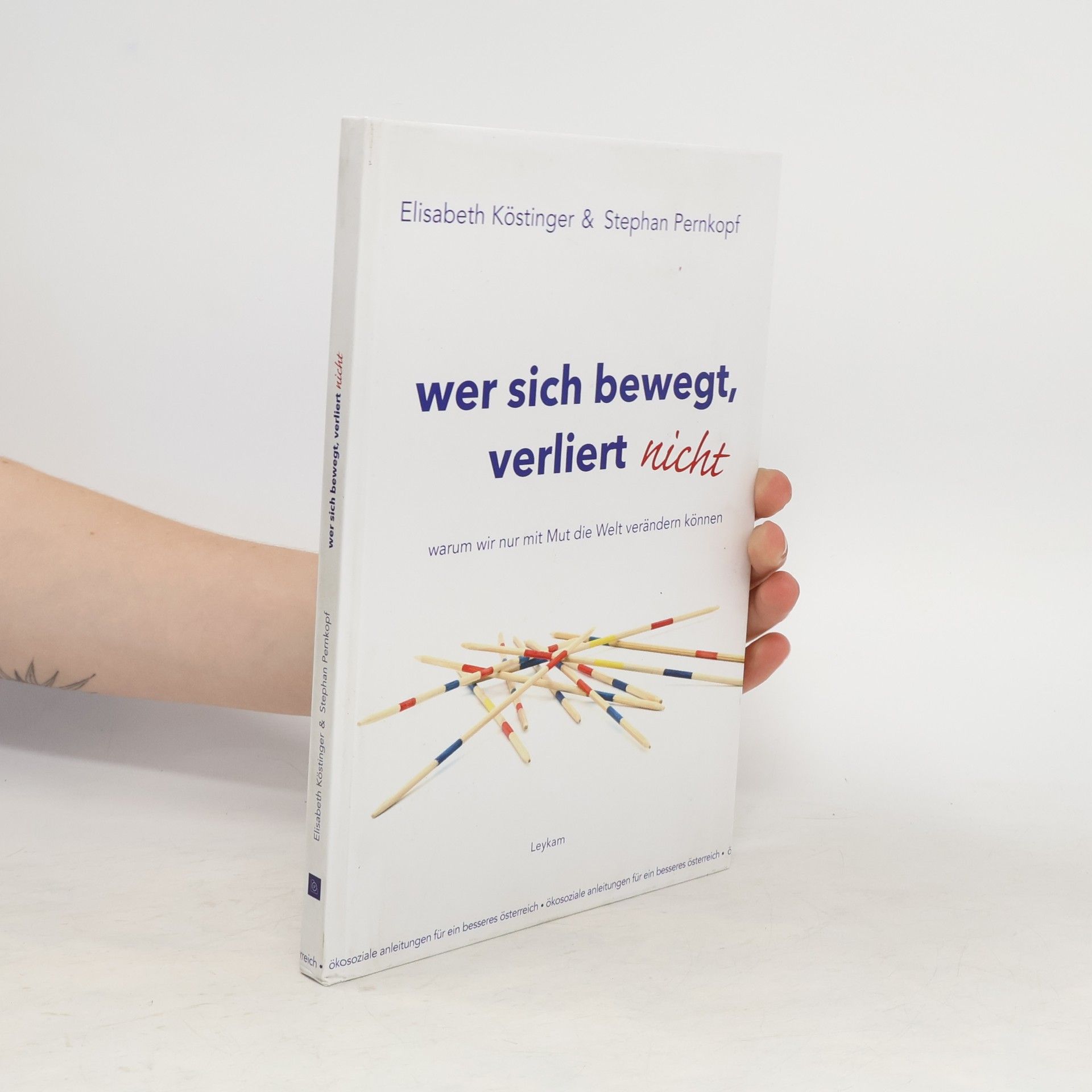 Elisabeth Köstinger Wer sich bewegt, verliert nicht