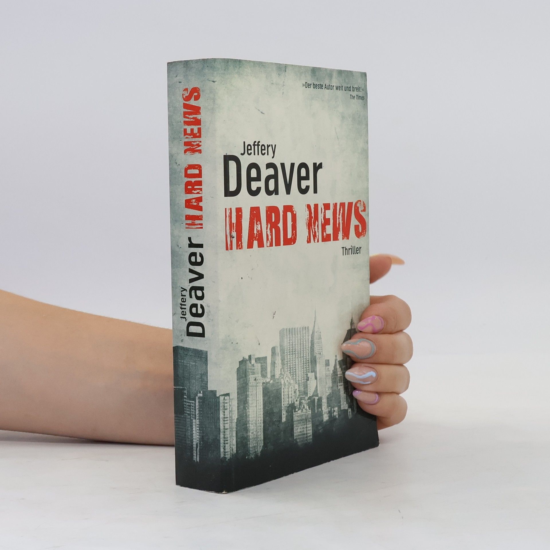 Jeffery Deaver Hard News