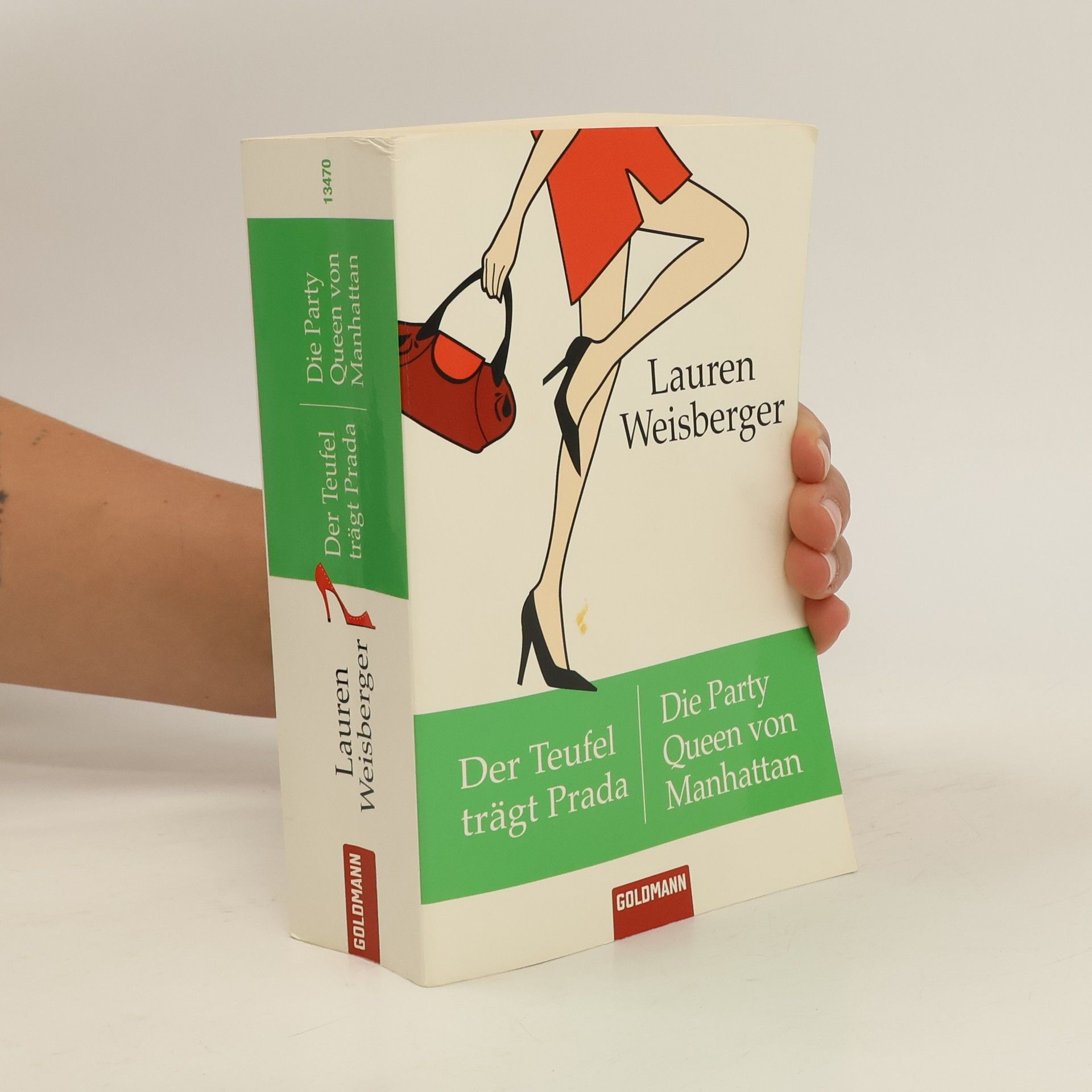 Lauren Weisberger Der Teufel trägt Prada. Die Party Queen von Manhattan