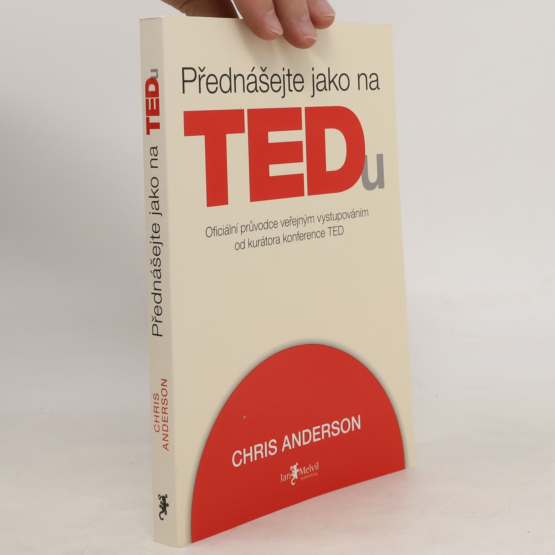 Chris Anderson Přednášejte jako na TEDu
