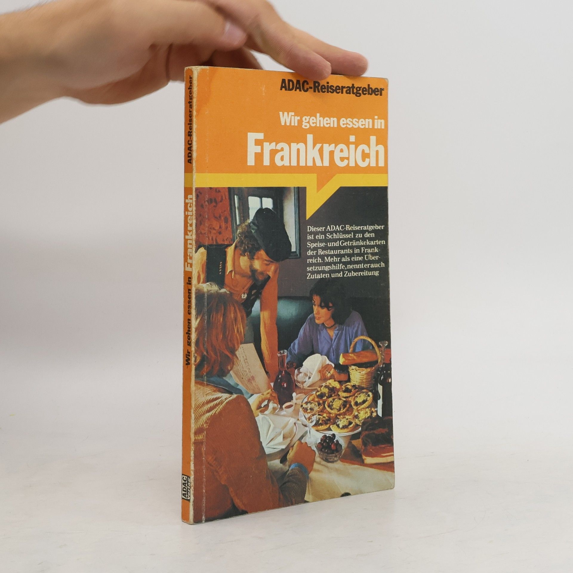 Sibylle Bach Wir gehen essen in Frankreich