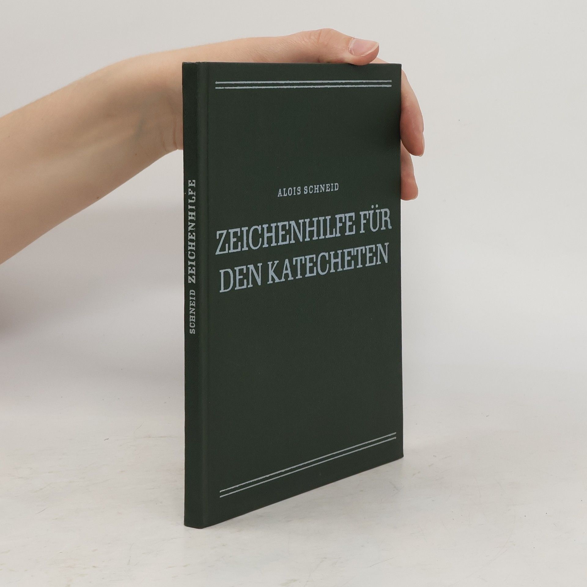 Alois Schneid Zeichenhilfe für den Katecheten