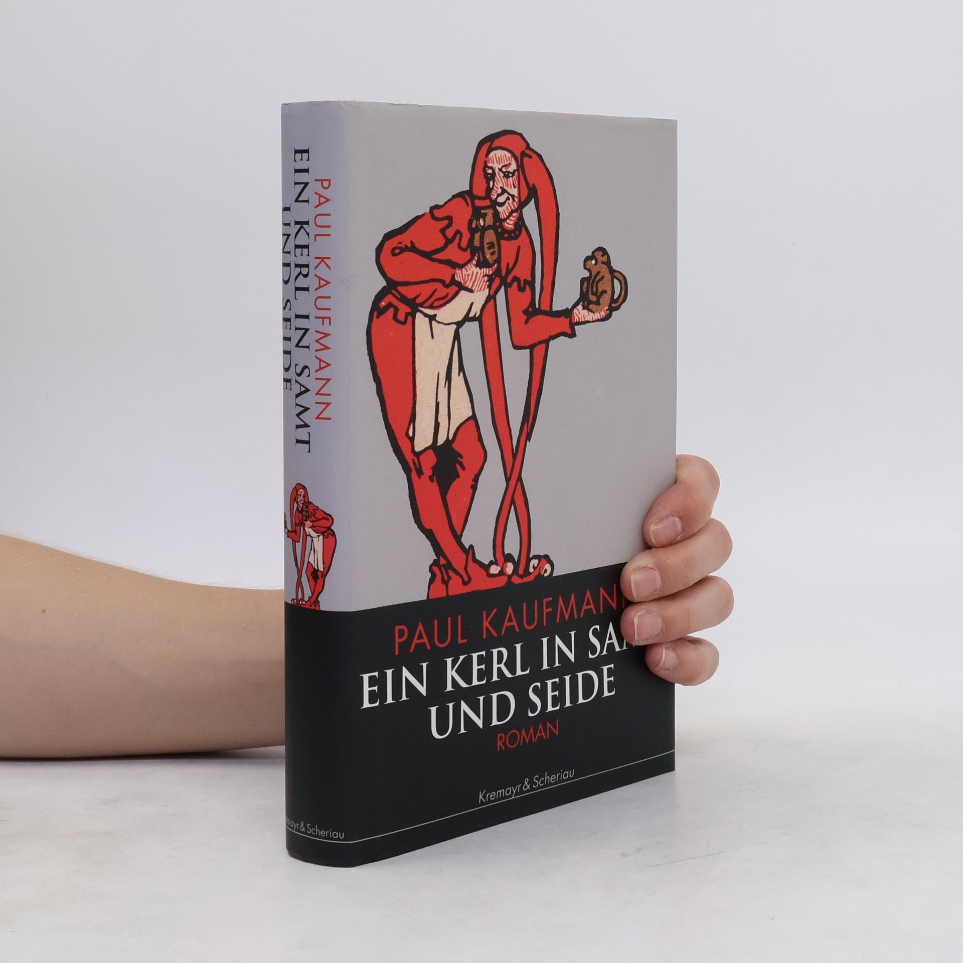 Paul Kaufmann Ein Kerl in Samt und Seide
