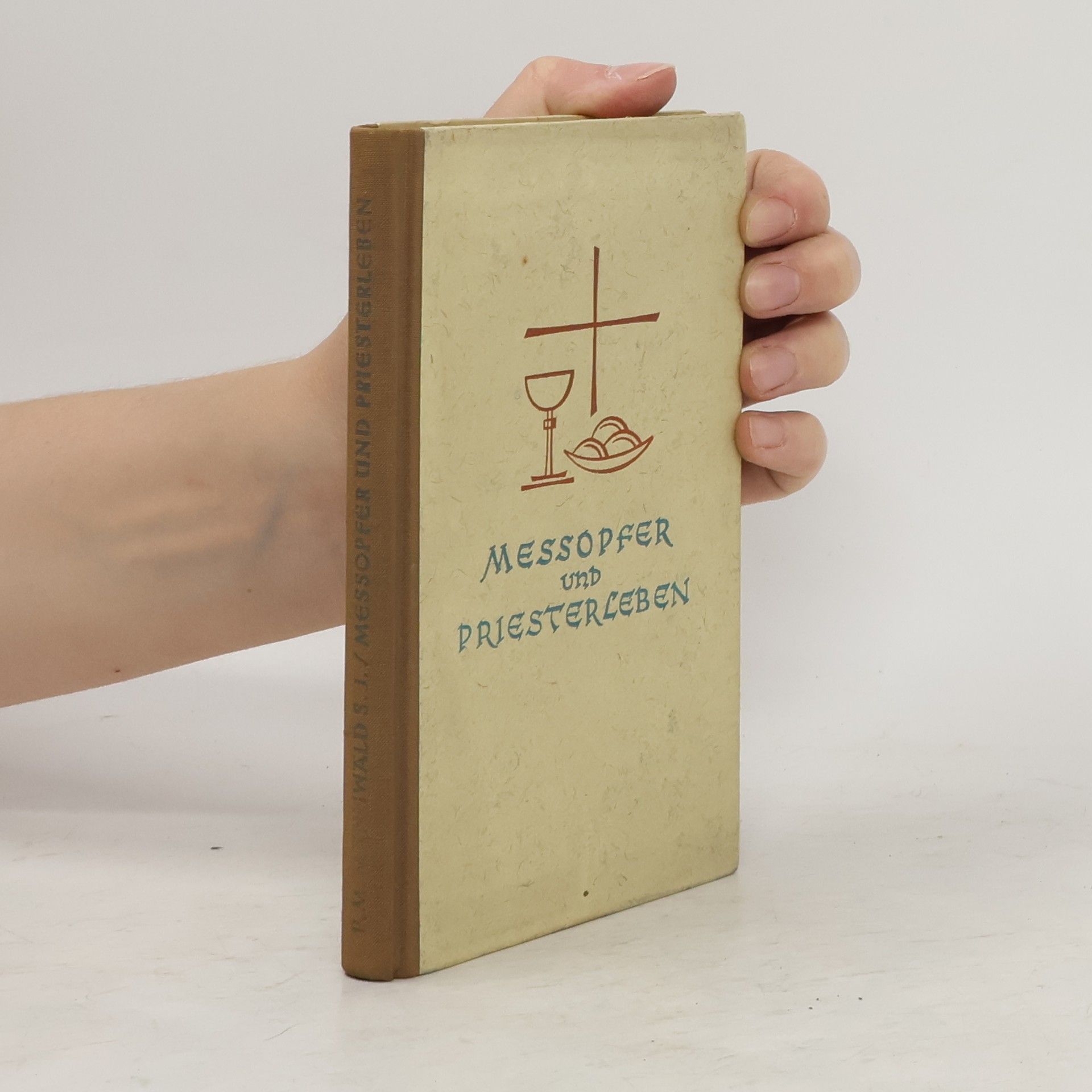 Martin Manuwald Messopfer und Priesterleben