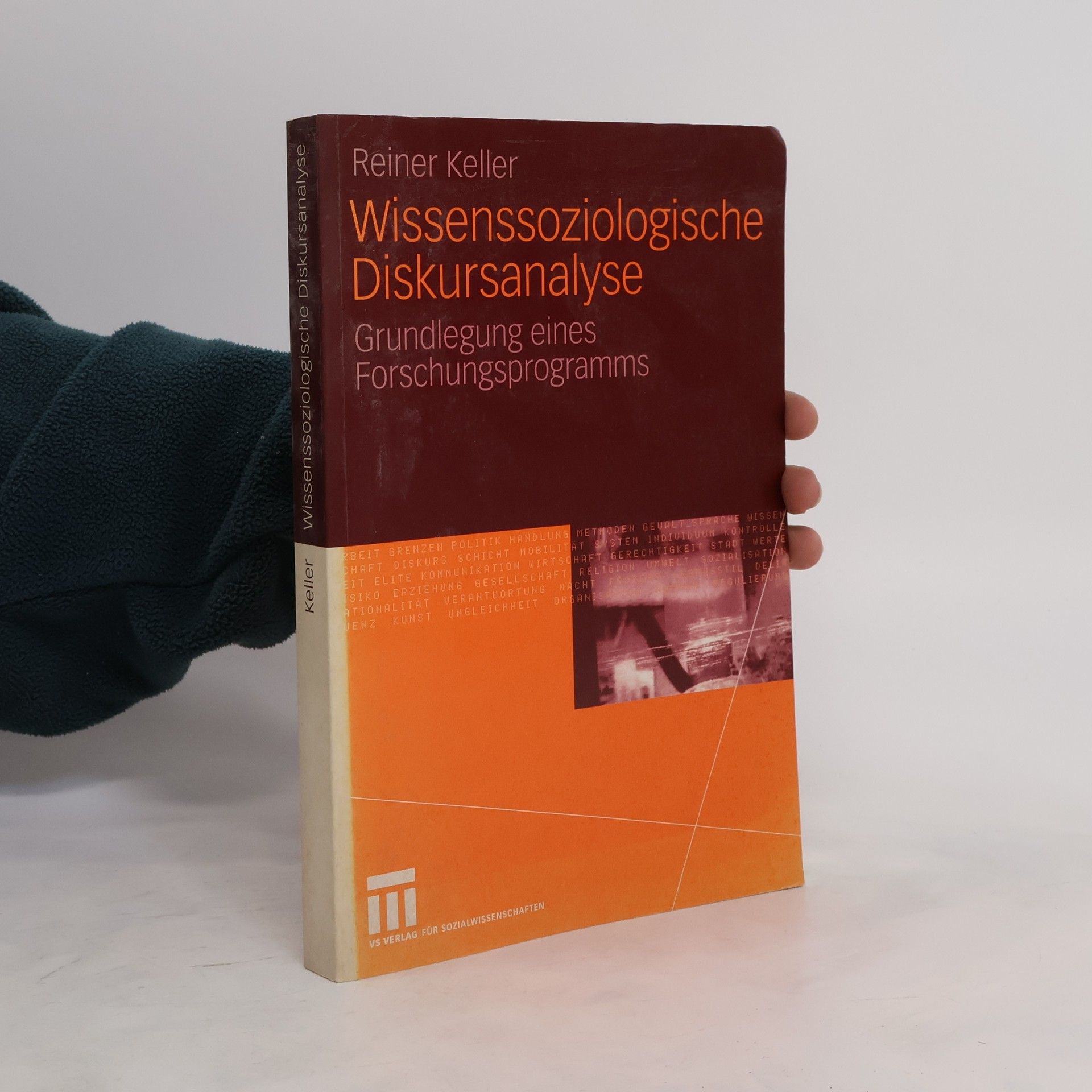 Reiner Keller Wissenssoziologische Diskursanalyse