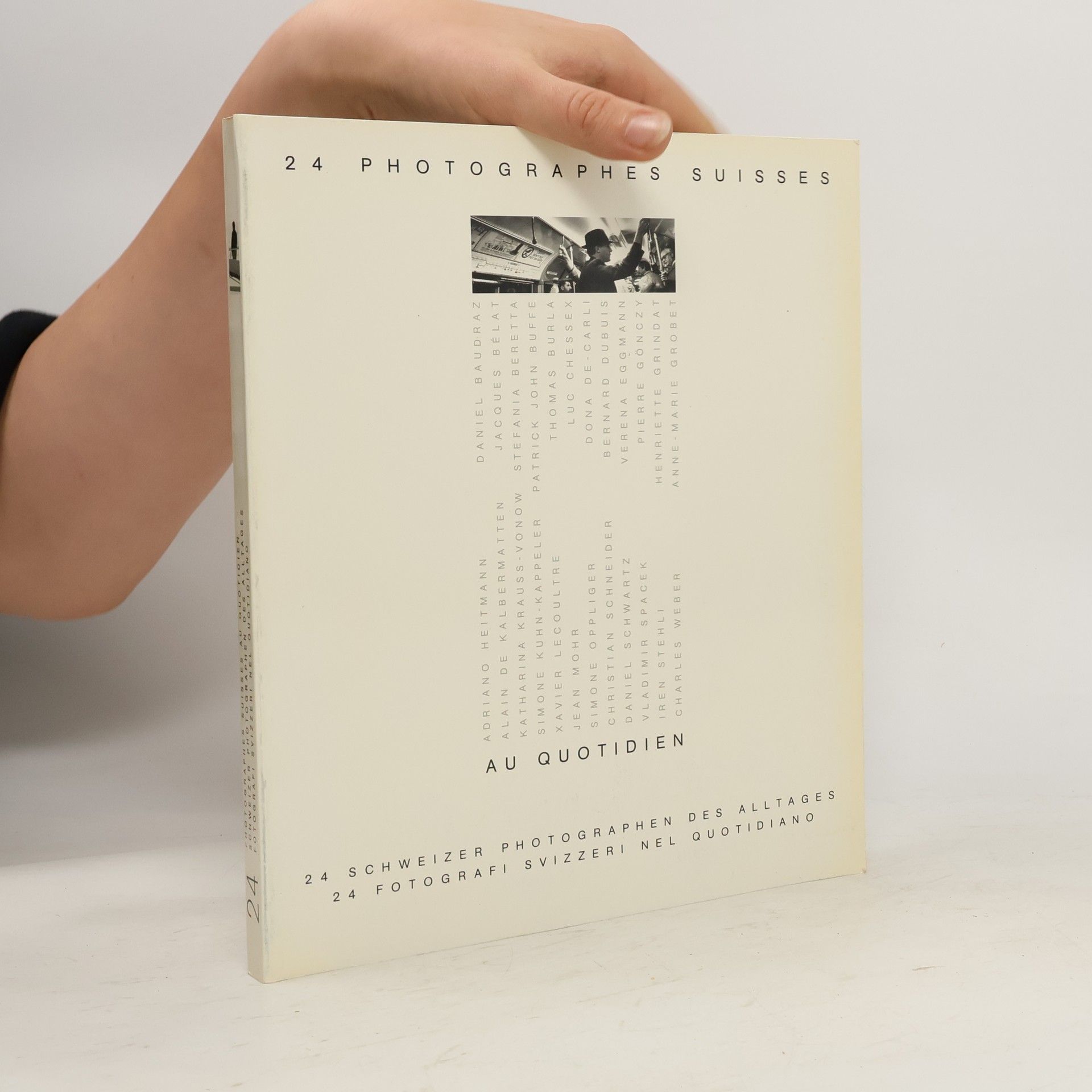 Collectif d'auteurs 24 Photographes Suisses