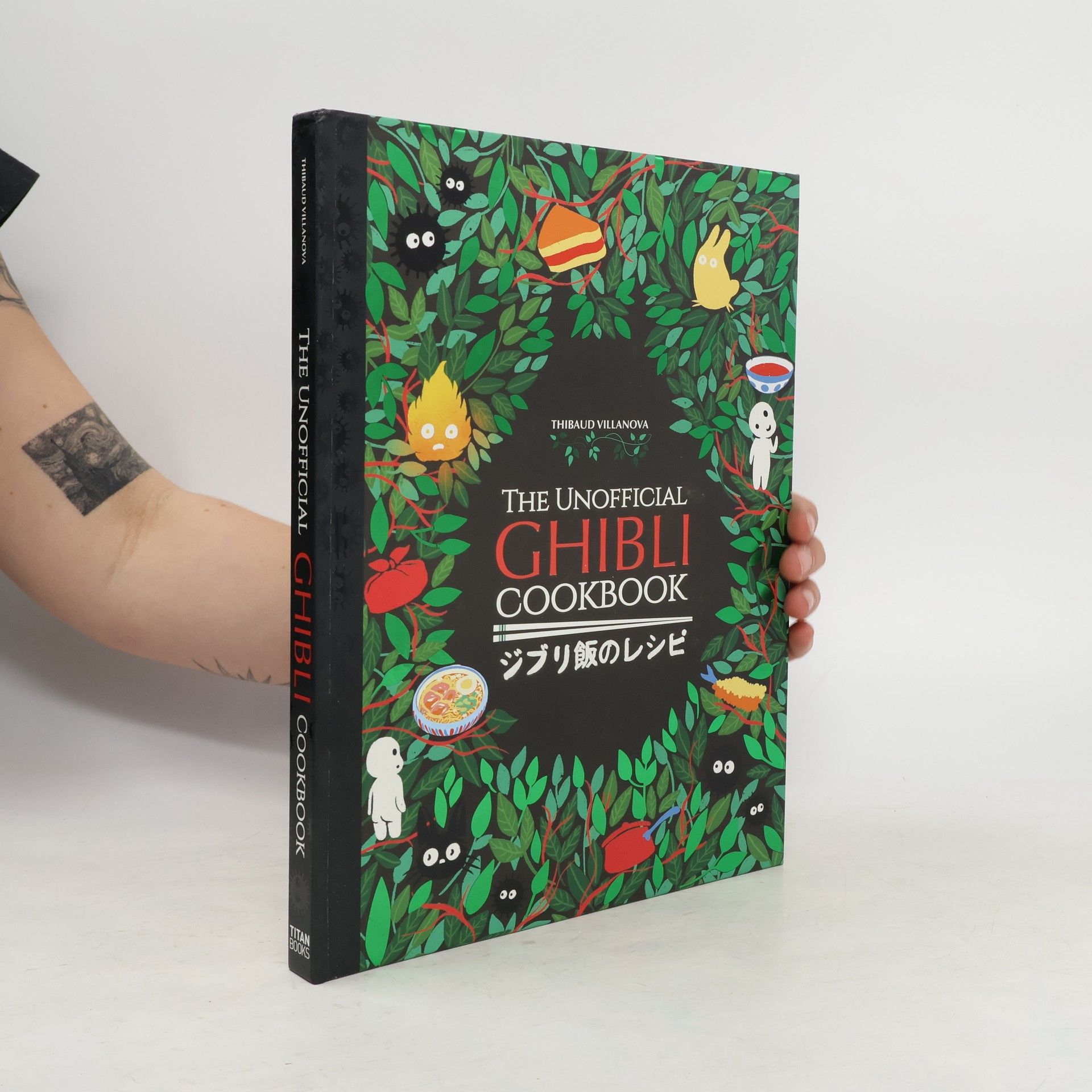 Thibaud Villanova The Unofficial Ghibli Cookbook