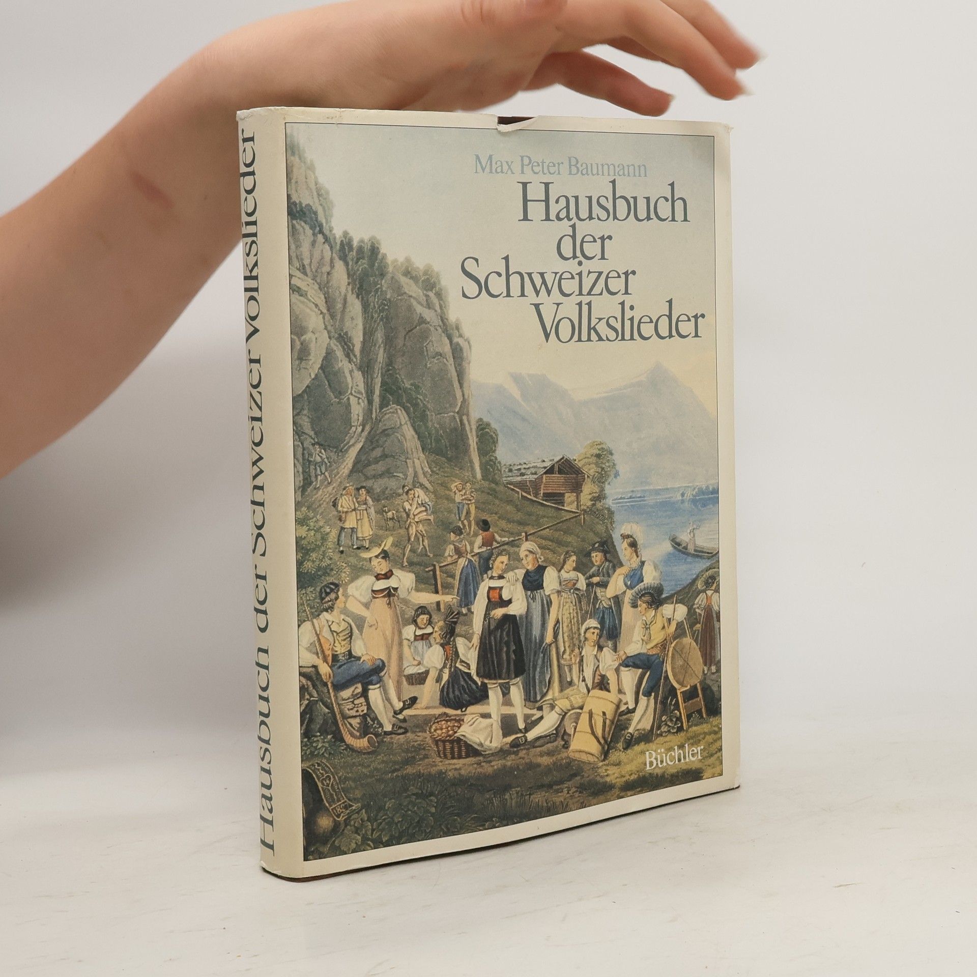 Max Peter Baumann Hausbuch der Schweizer Volkslieder