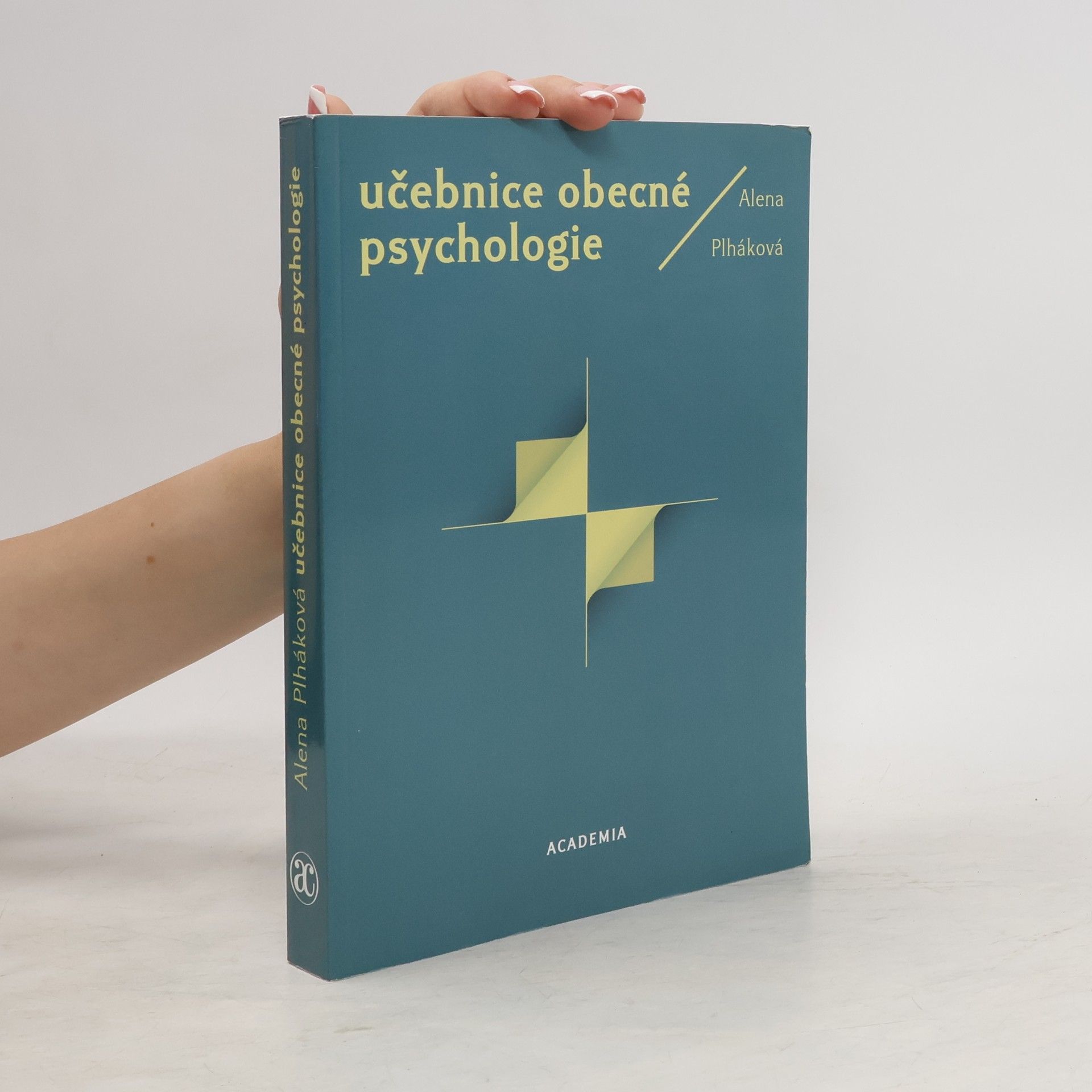 Alena Plháková Učebnice obecné psychologie