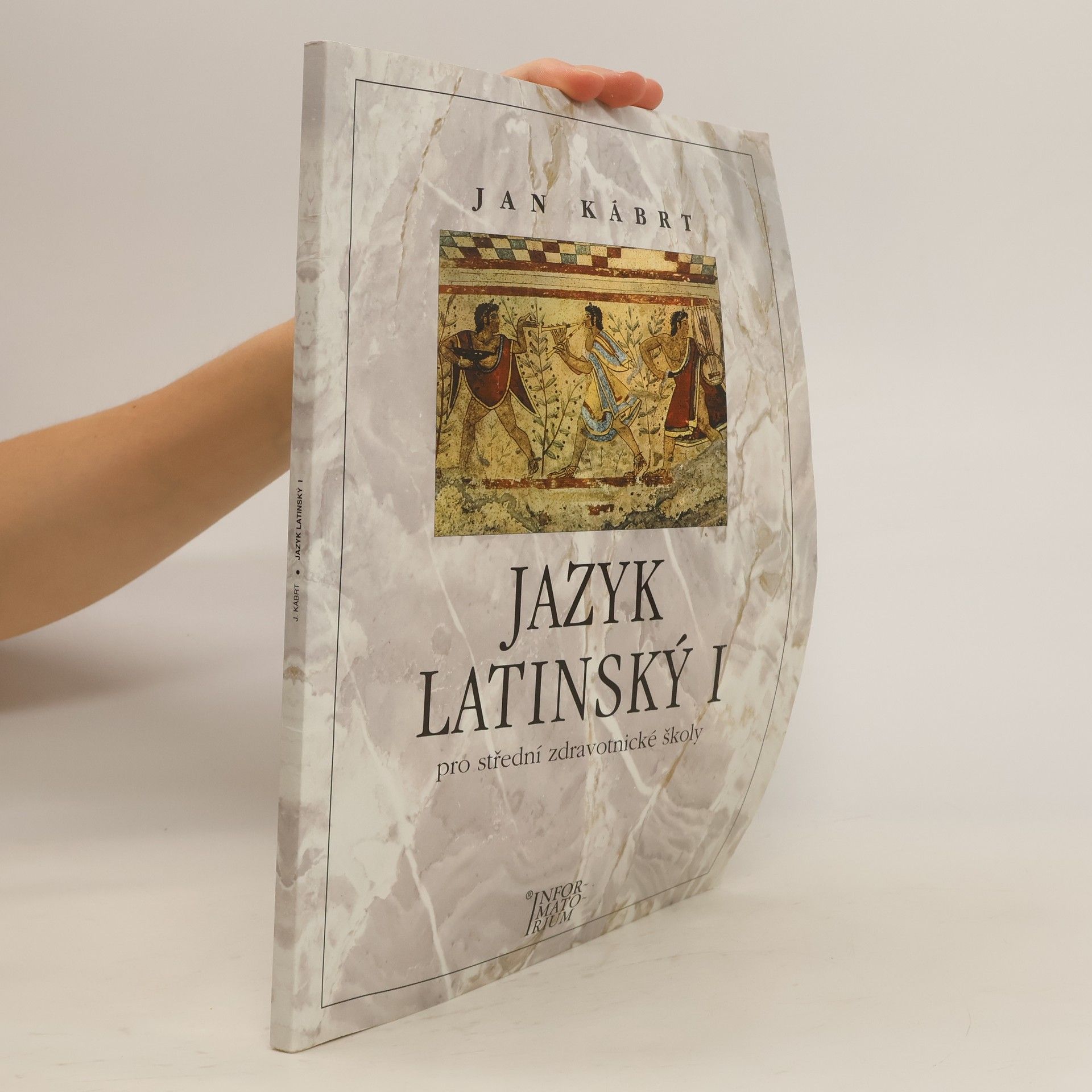 Jan Kábrt Jazyk latinský I pro střední zdravotnické školy