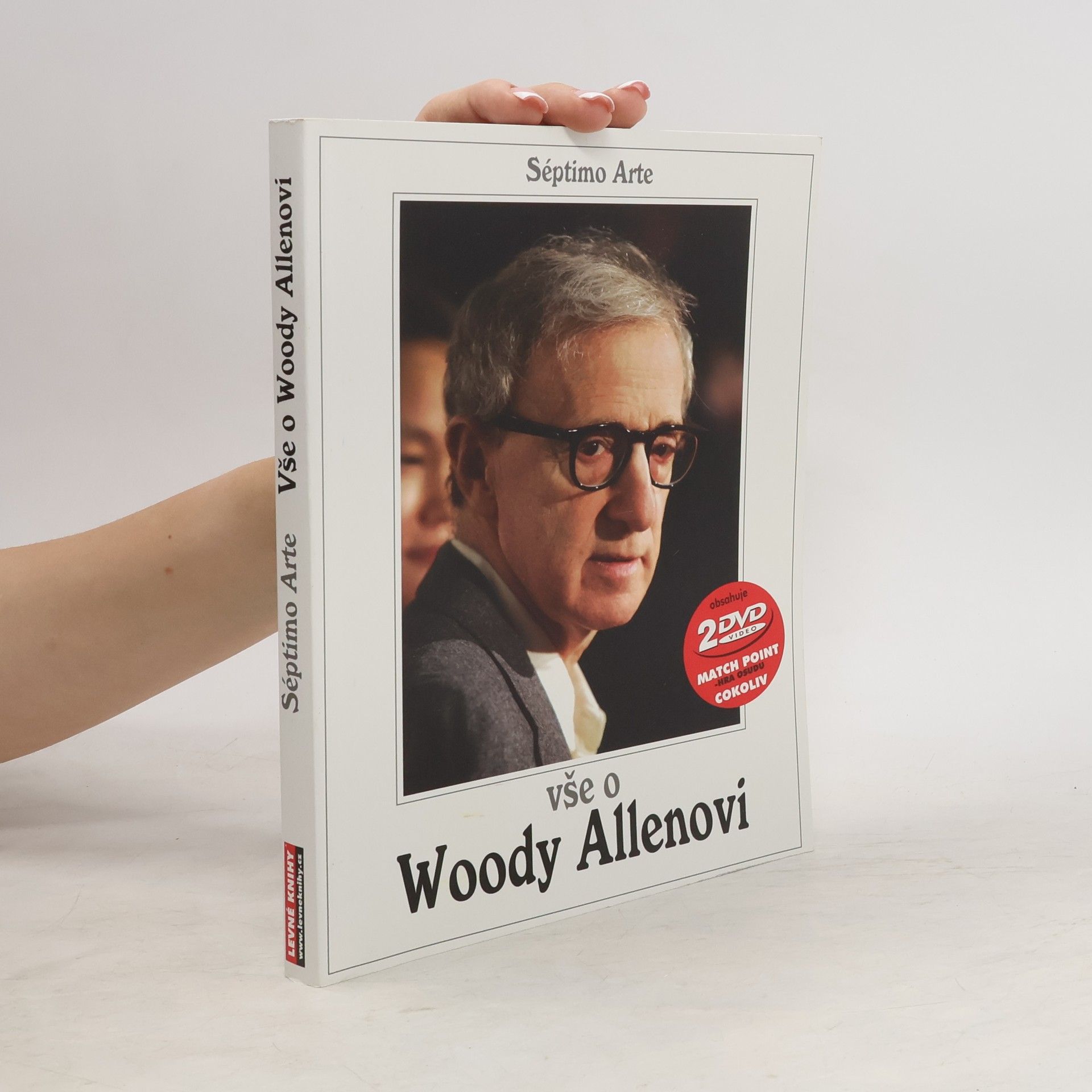 Pep Aixalà Vše o Woody Allenovi: Biografie, filmografie, antologie textů