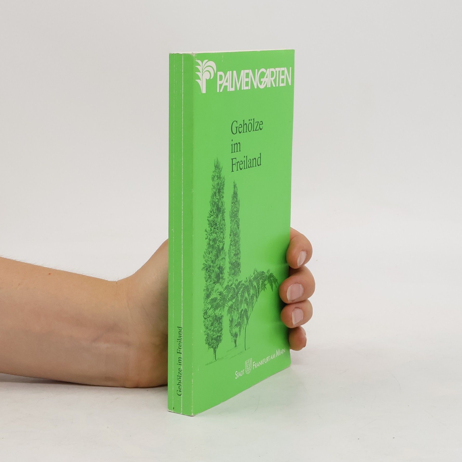 AA.VV. Palmengarten. Gehölze im Freiland