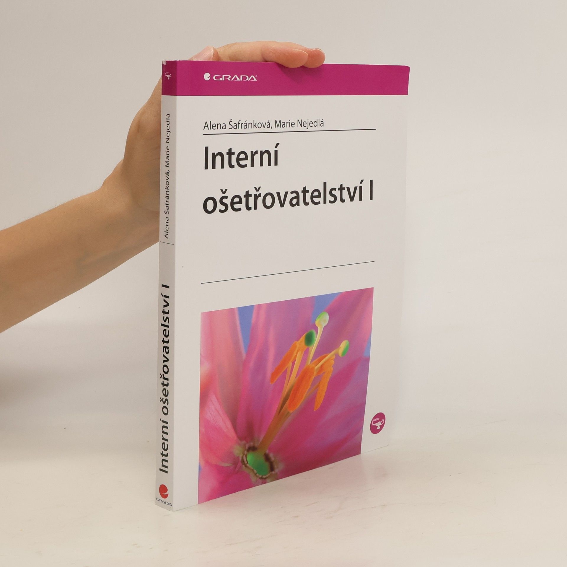Alena Šafránková Interní ošetřovatelství I