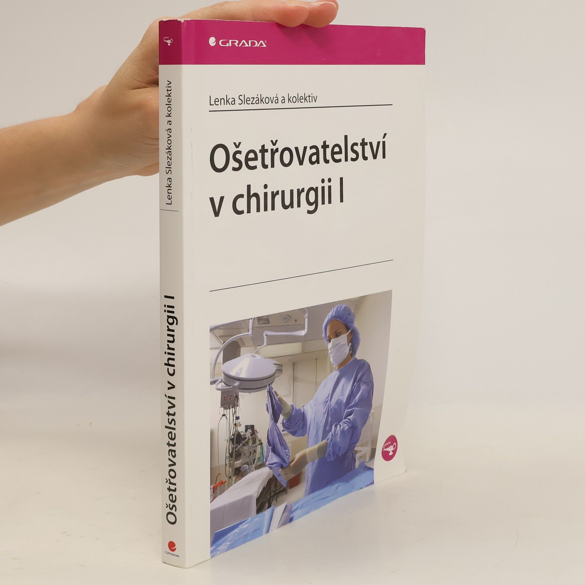 Hana Čoupková Ošetřovatelství v chirurgii I