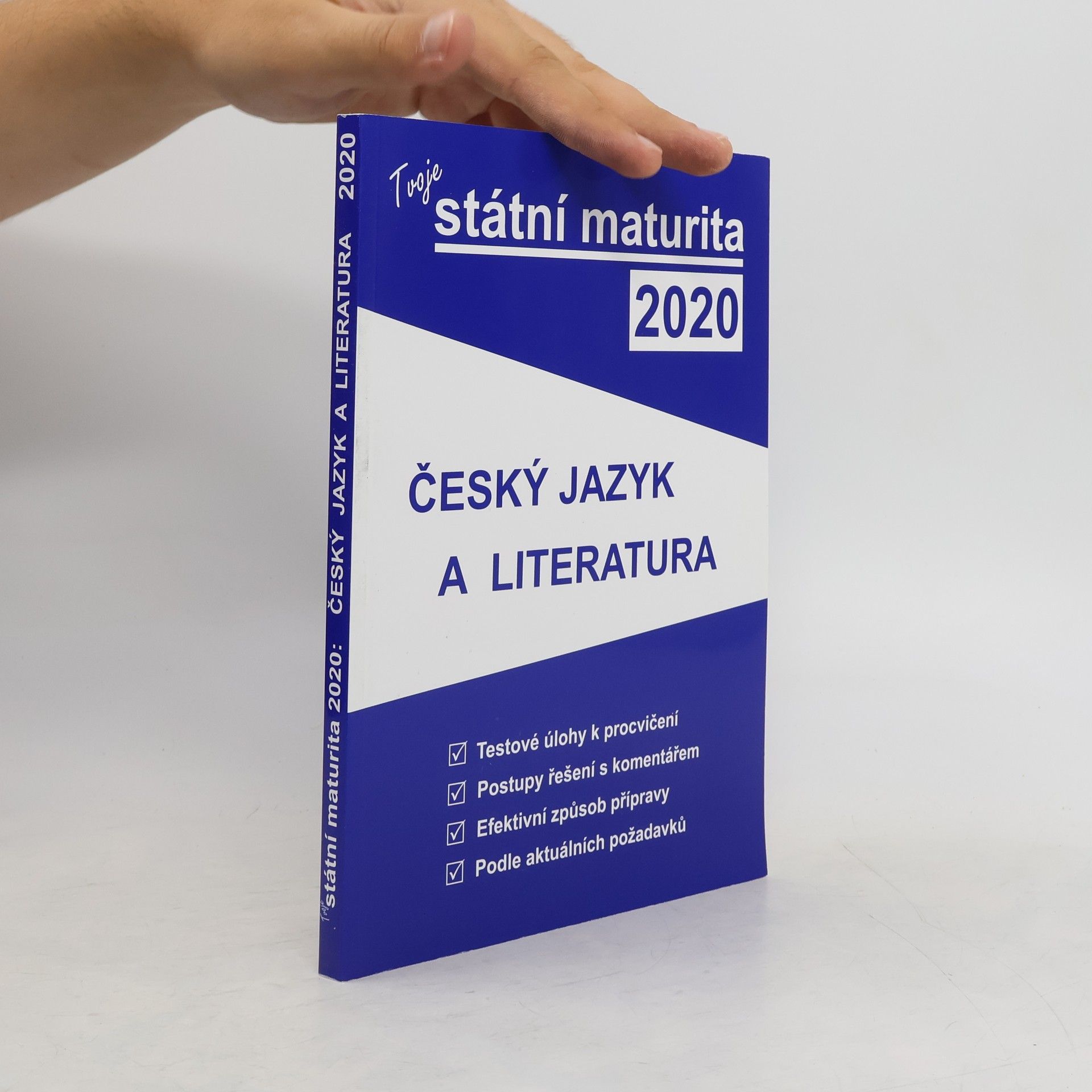 kolektiv Tvoje státní maturita 2020. Český jazyk a literatura