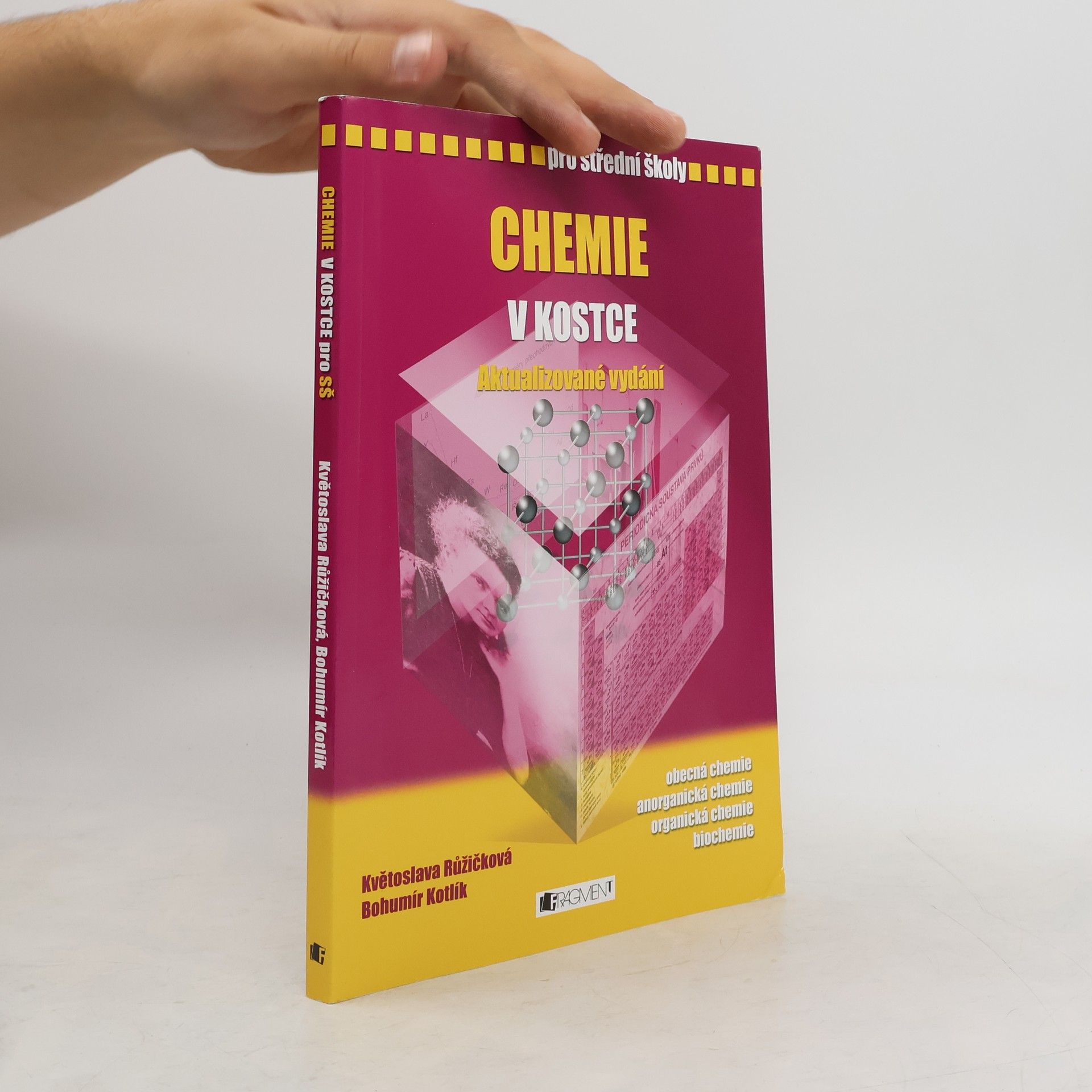 Květoslava Růžičková Chemie v kostce