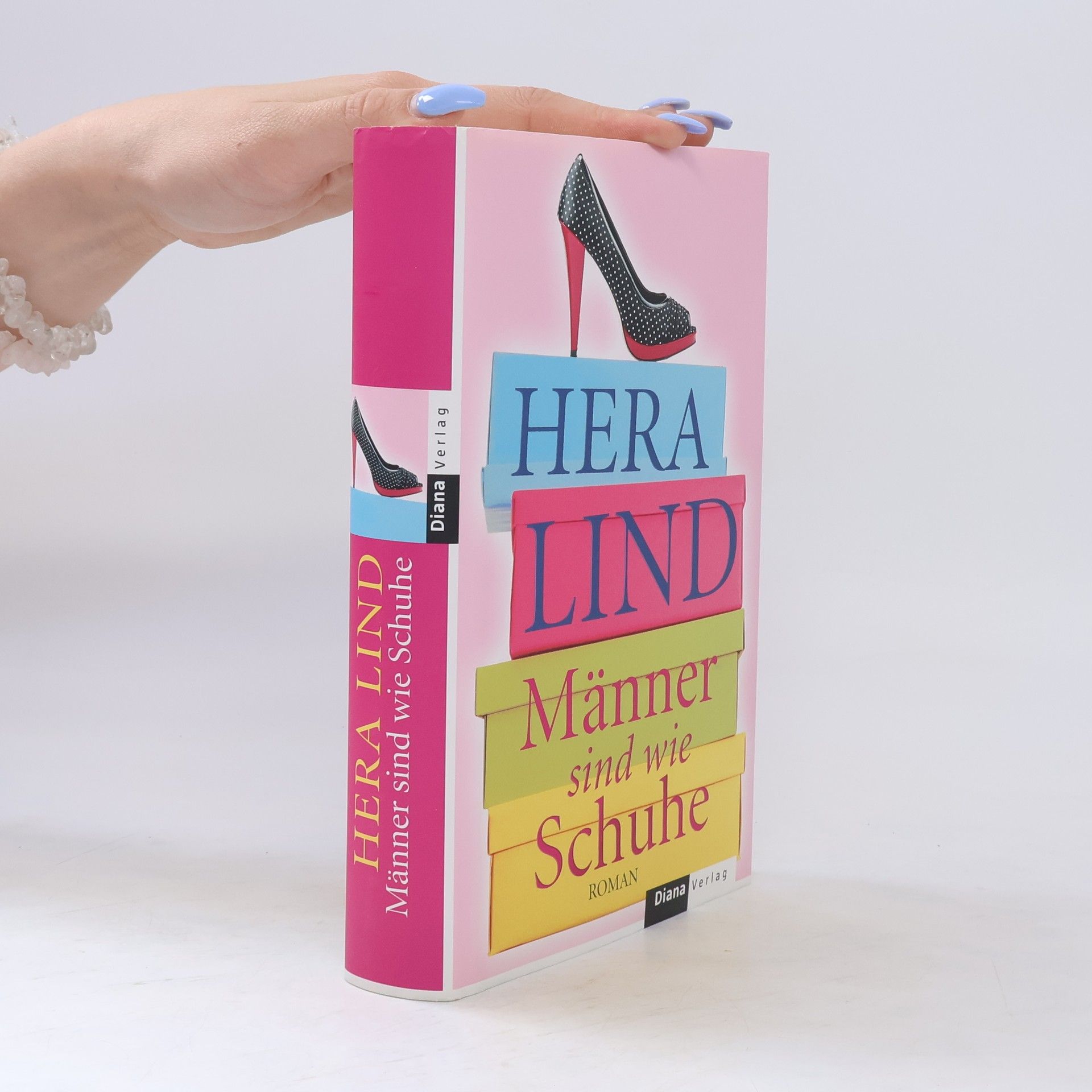 Hera Lind Männer sind wie Schuhe