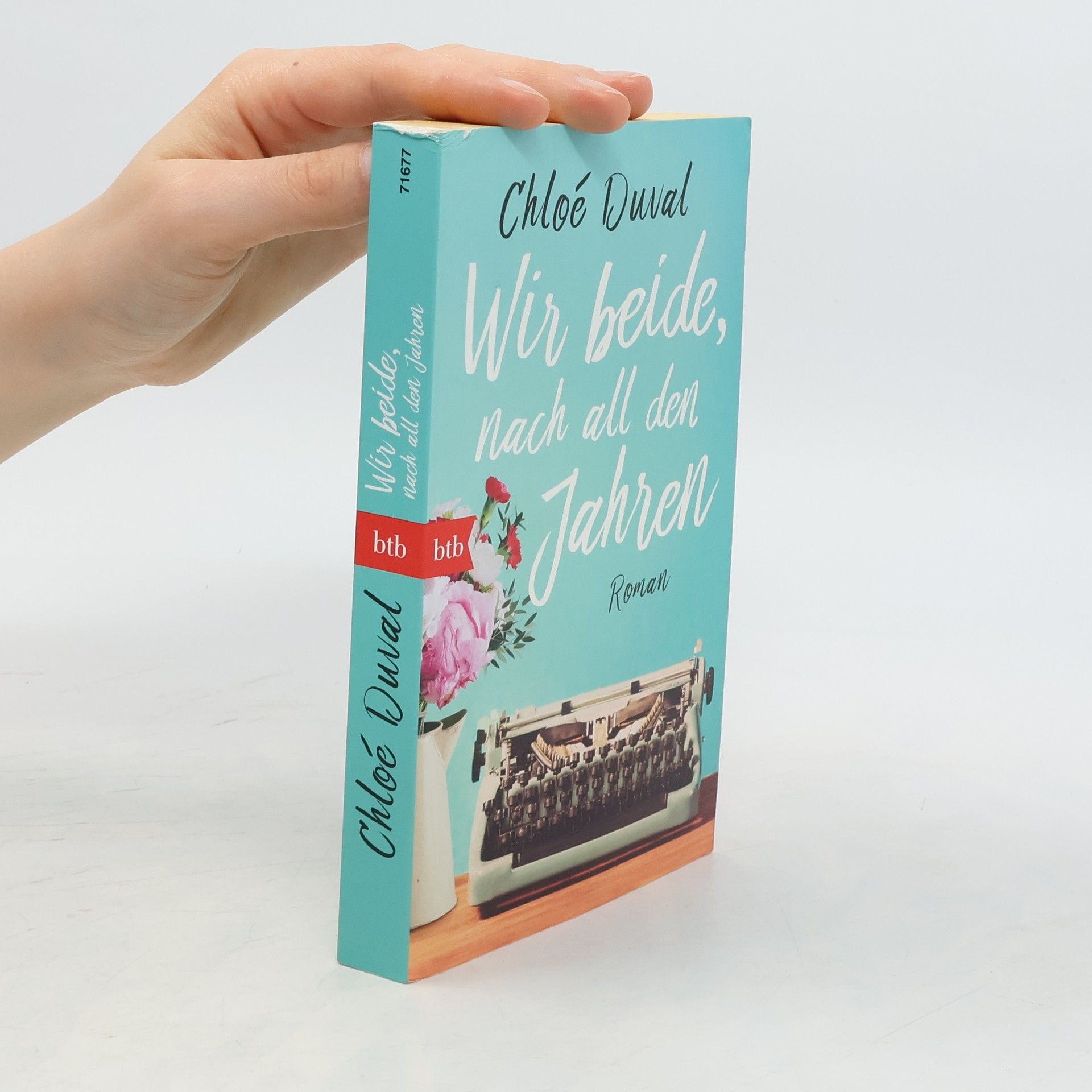 Chloe Duval Wir beide, nach all den Jahren