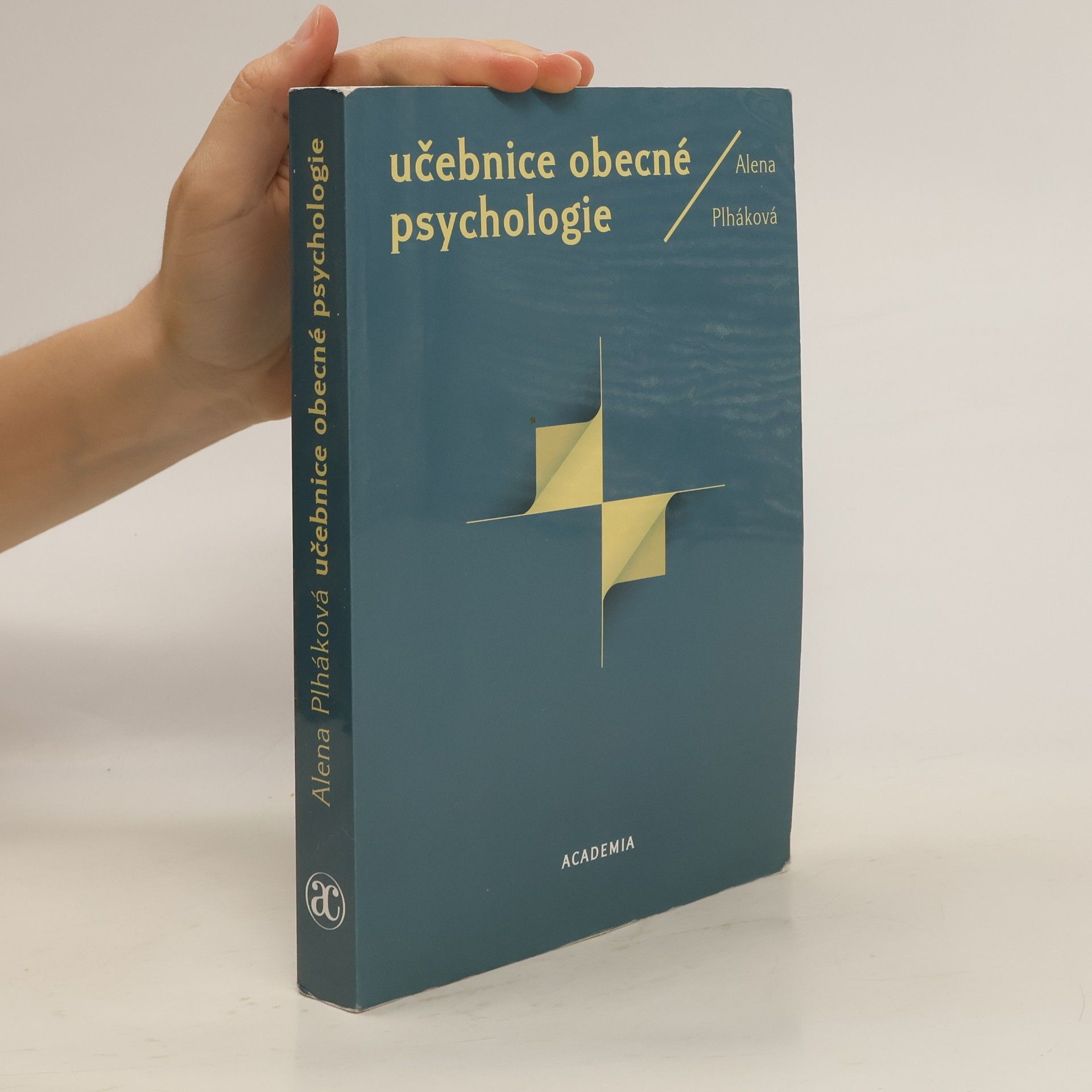 Alena Plháková Učebnice obecné psychologie