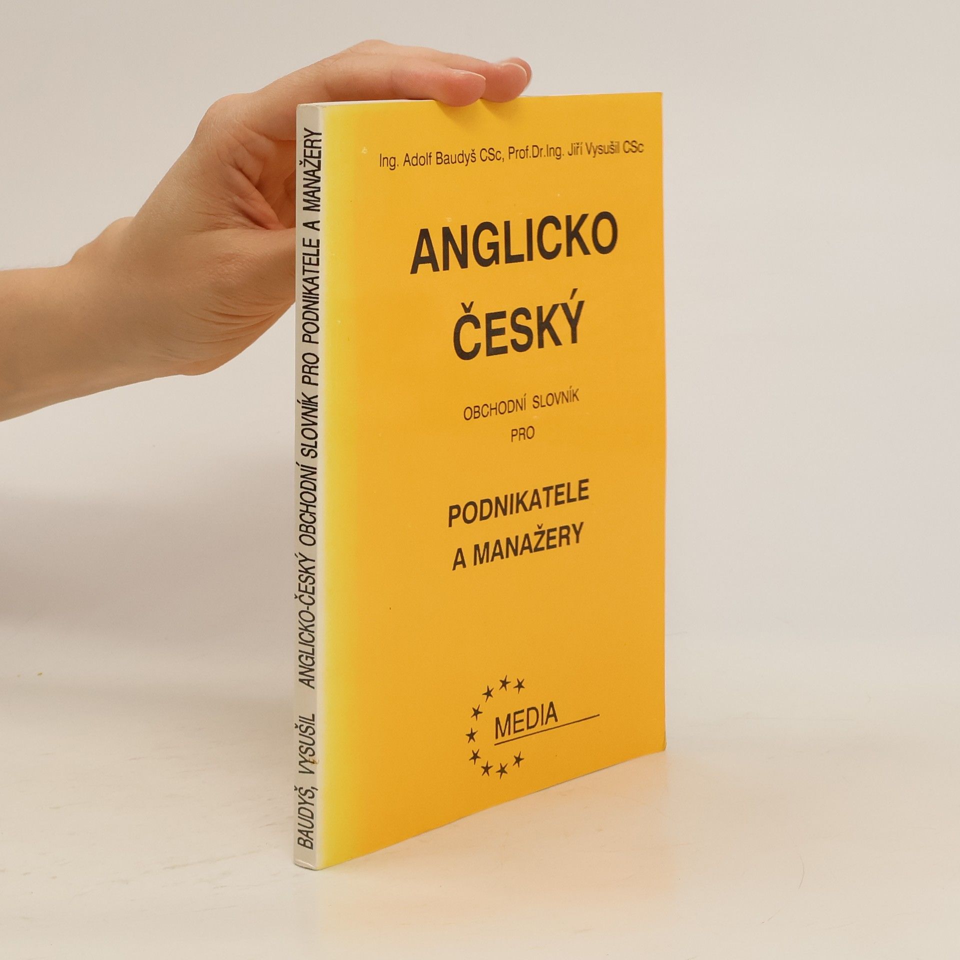 Adolf Baudyš Anglicko-český obchodní slovník pro podnikatele a manažery