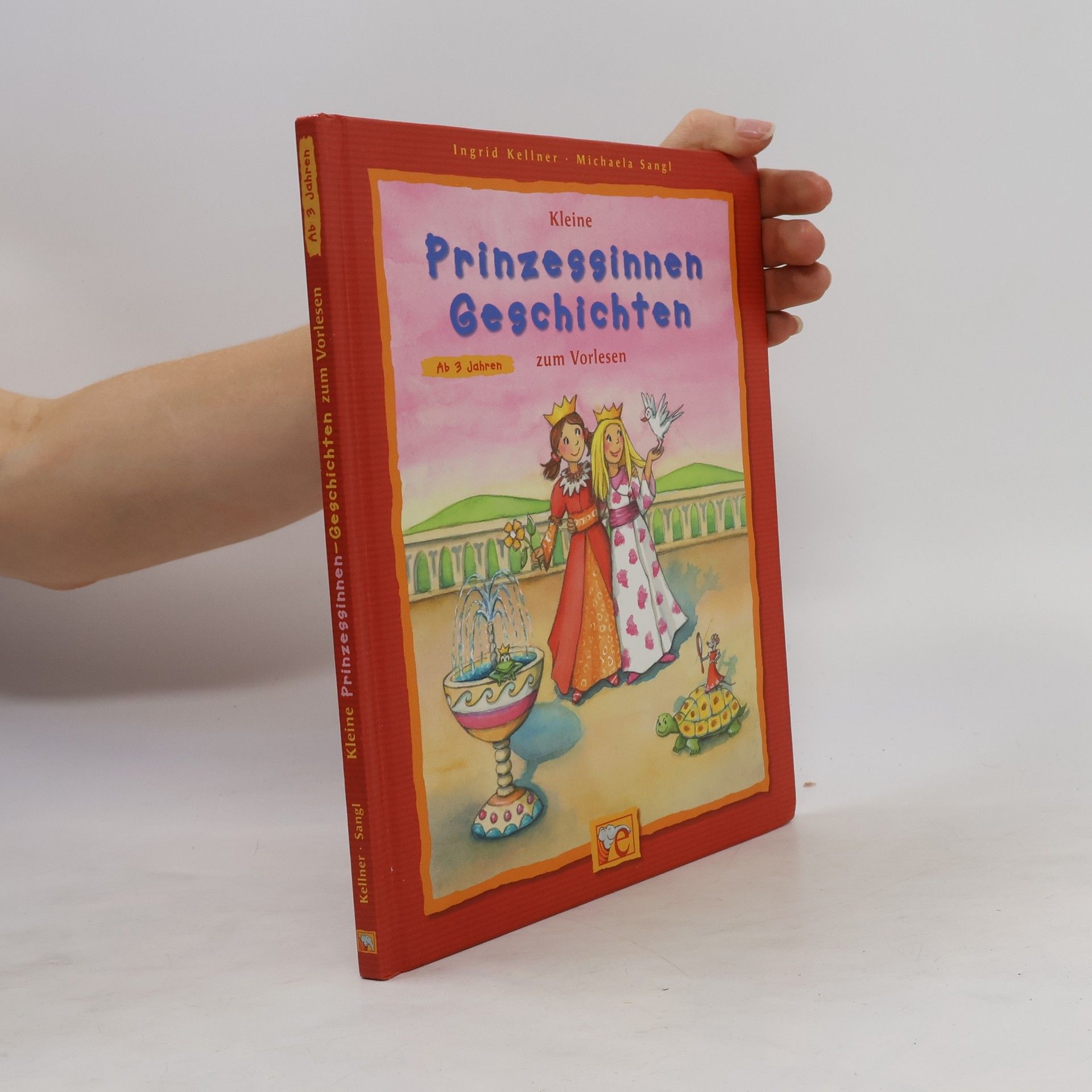 Ingrid Kellner Kleine Prinzessinnen-Geschichten zum Vorlesen