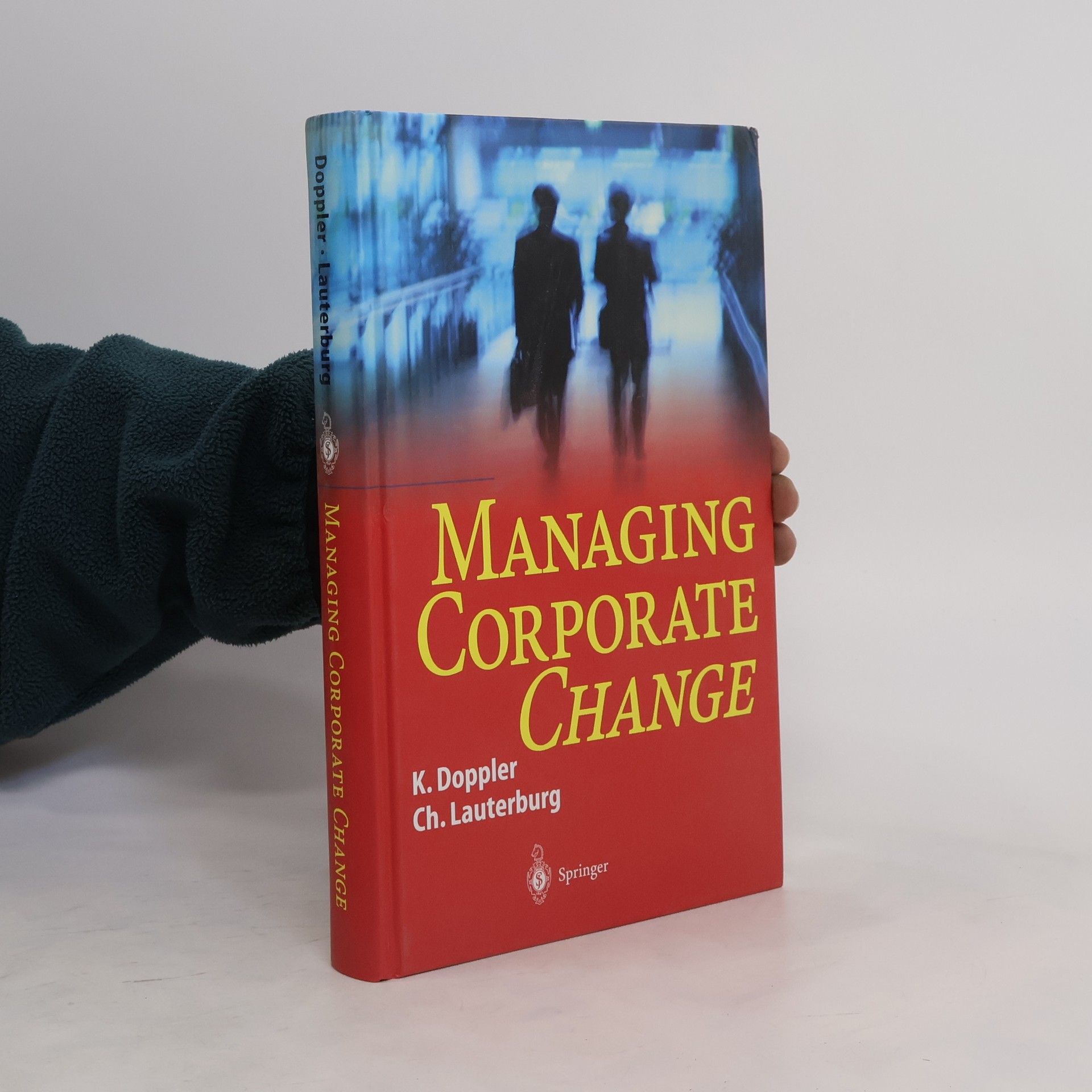 Klaus Doppler Managing corporate change