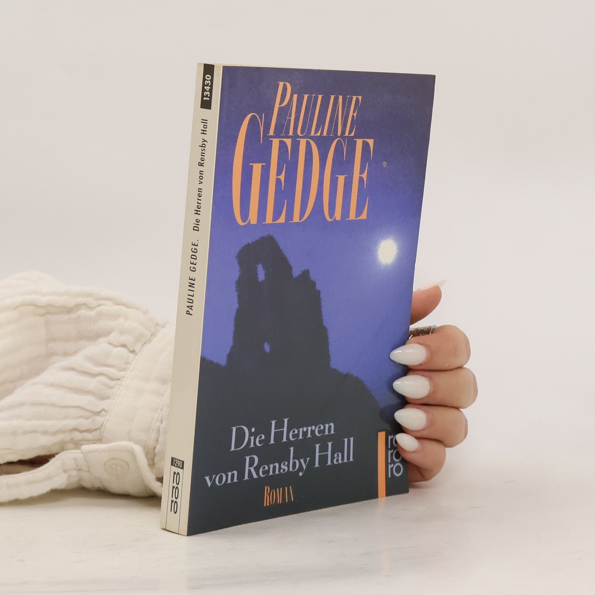 Pauline Gedge Die Herren von Rensby Hall