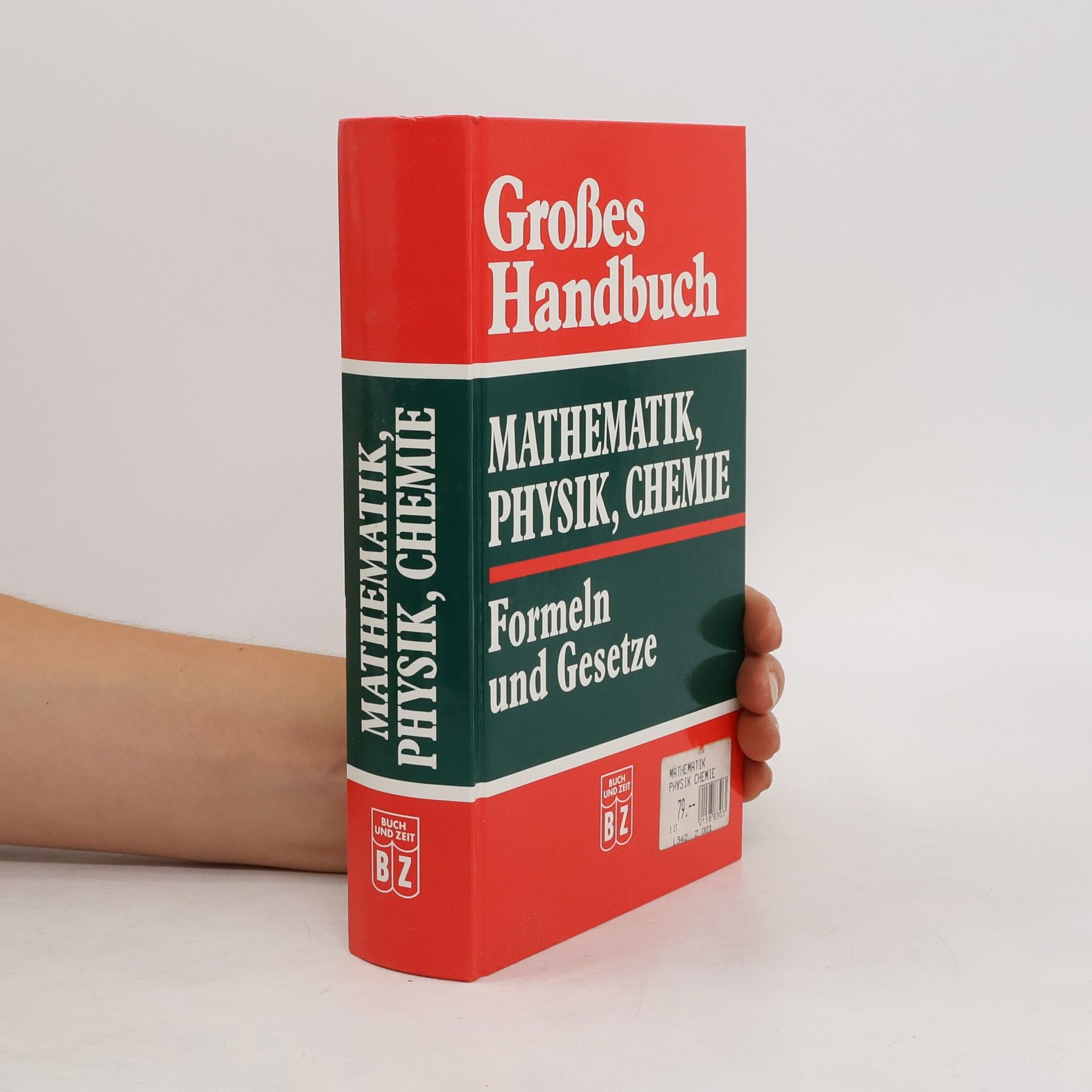 Großes Handbuch Mathematik, Physik, Chemie