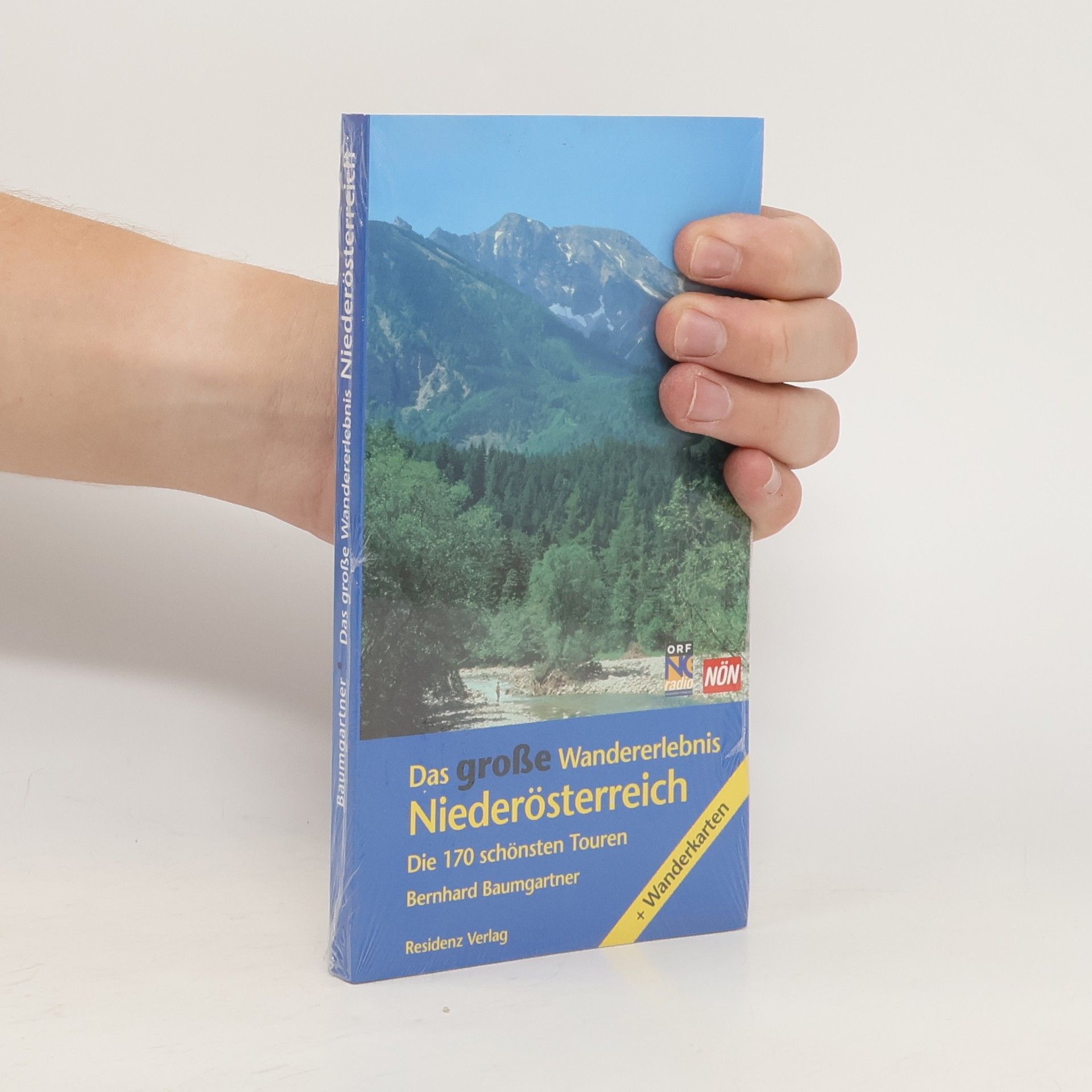 Bernhard Baumgartner Das große Wandererlebnis Niederösterreich