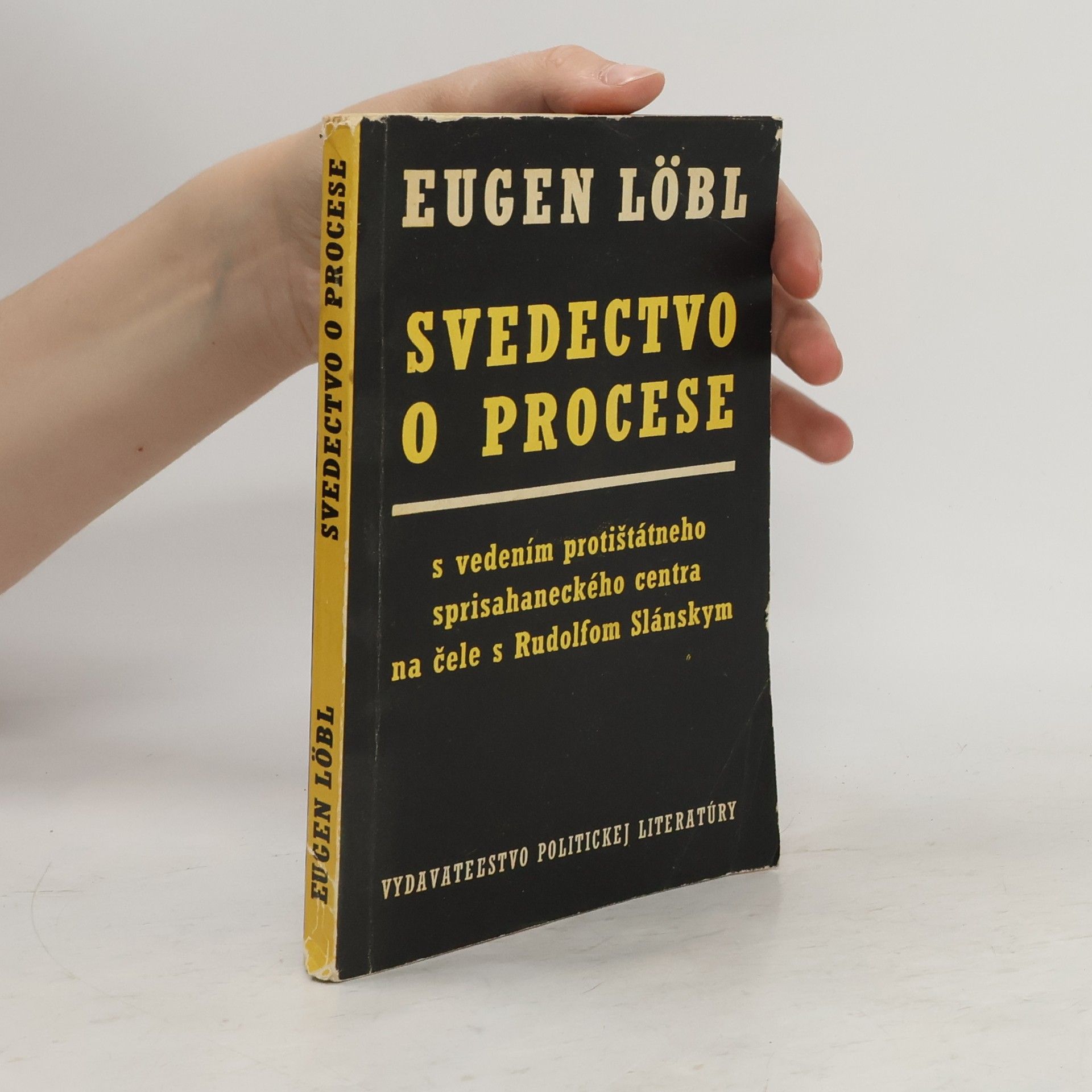 Eugen Loebl Svedectvo o procese