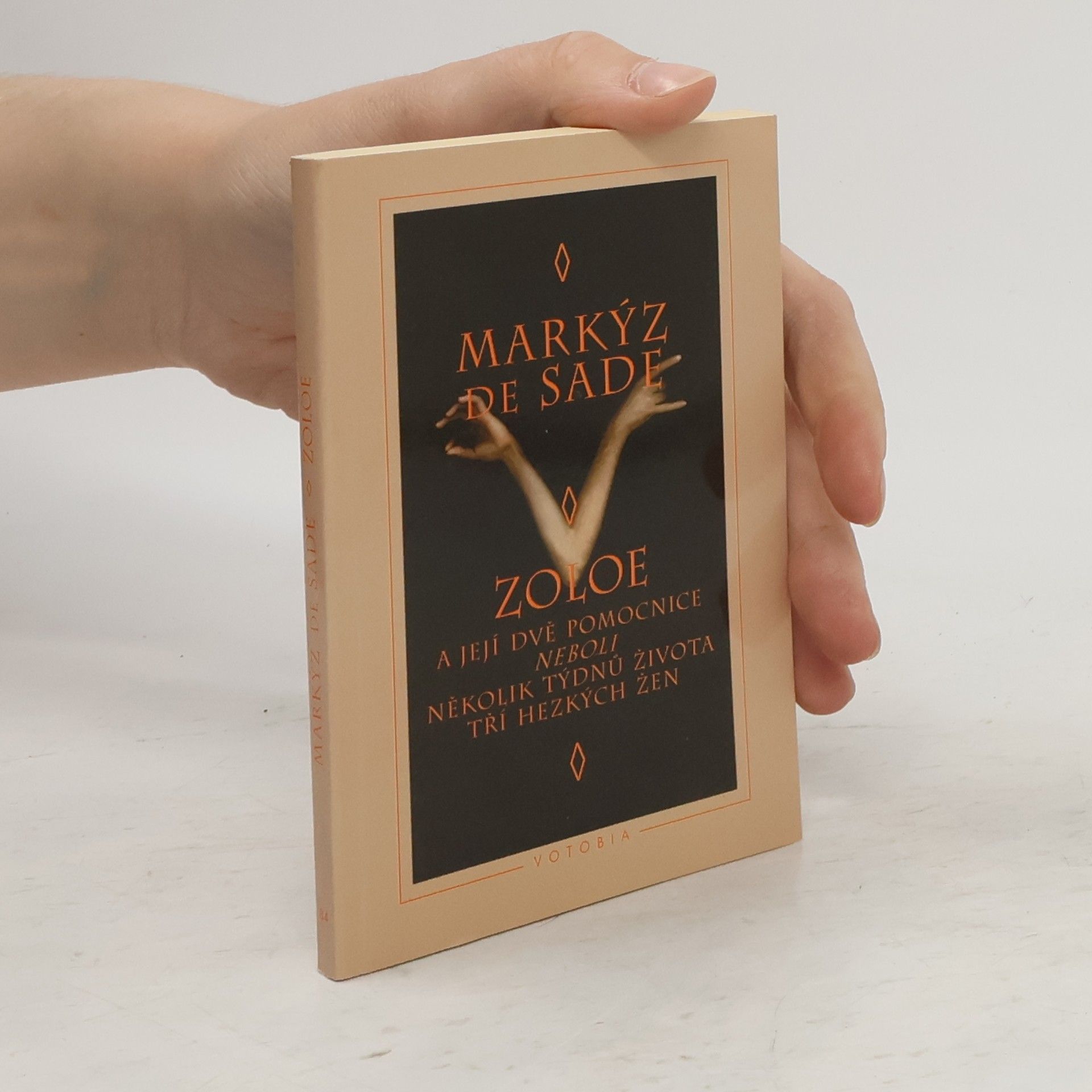 Marquis de Sade Zoloe a její dvě pomocnice