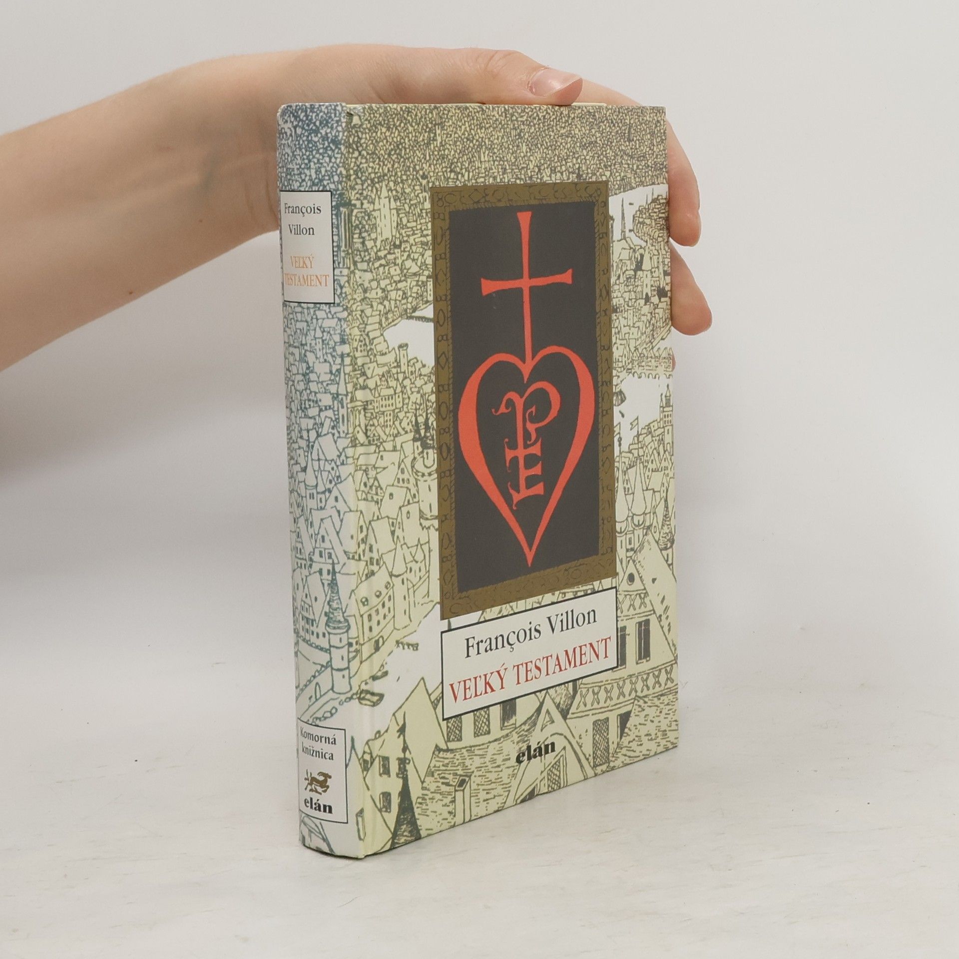 François Villon Veĺký testament