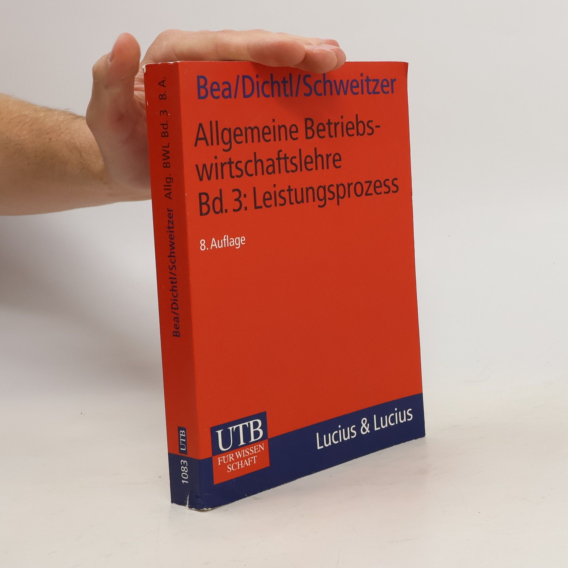 Autorenkollektiv Allgemeine Betriebswirtschaftslehre. Band 3