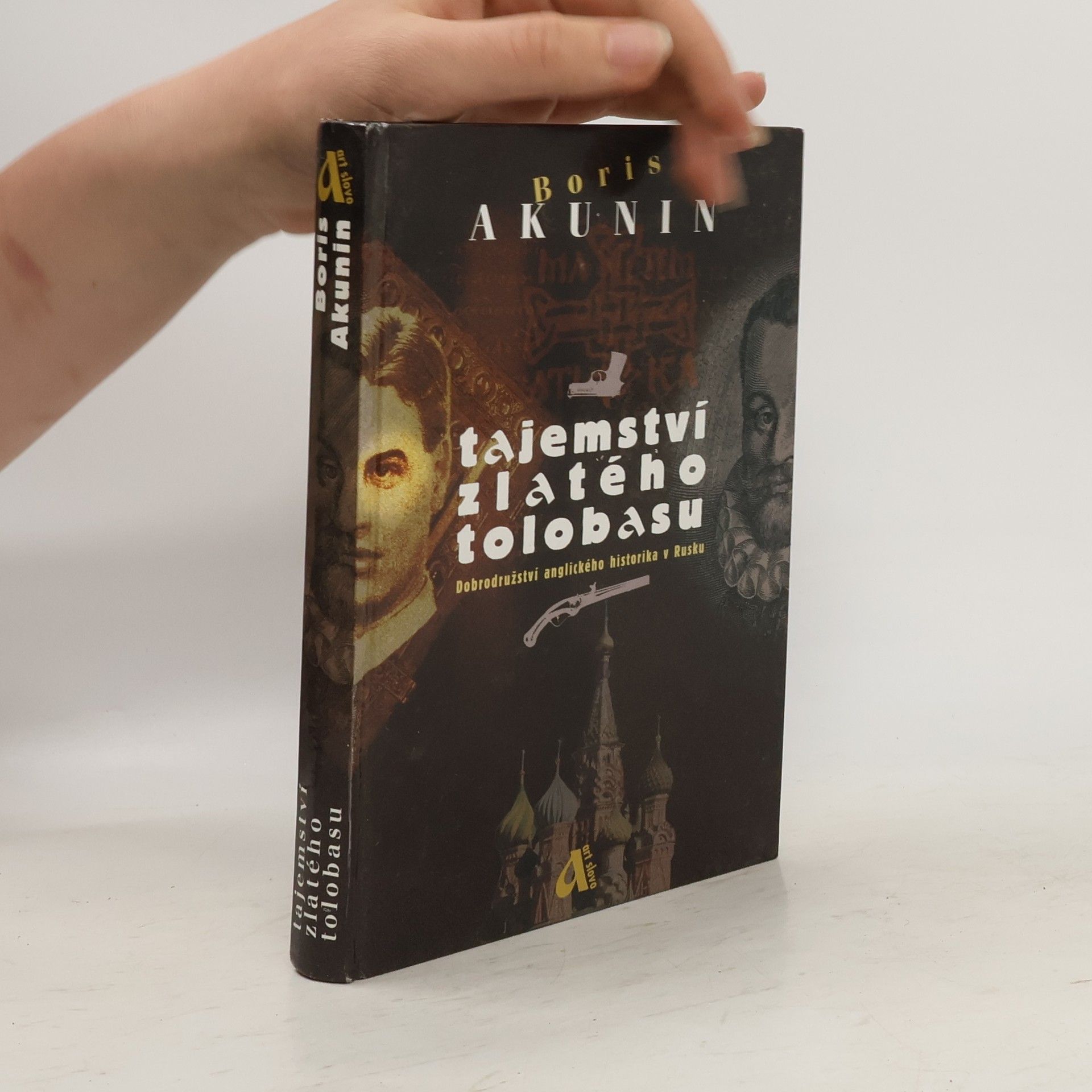 Boris Akunin Tajemství zlatého tolobasu