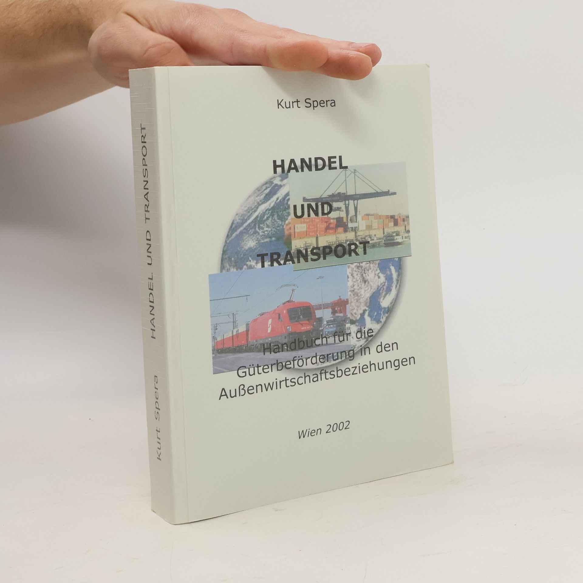 Kurt Spera Handel und Transport
