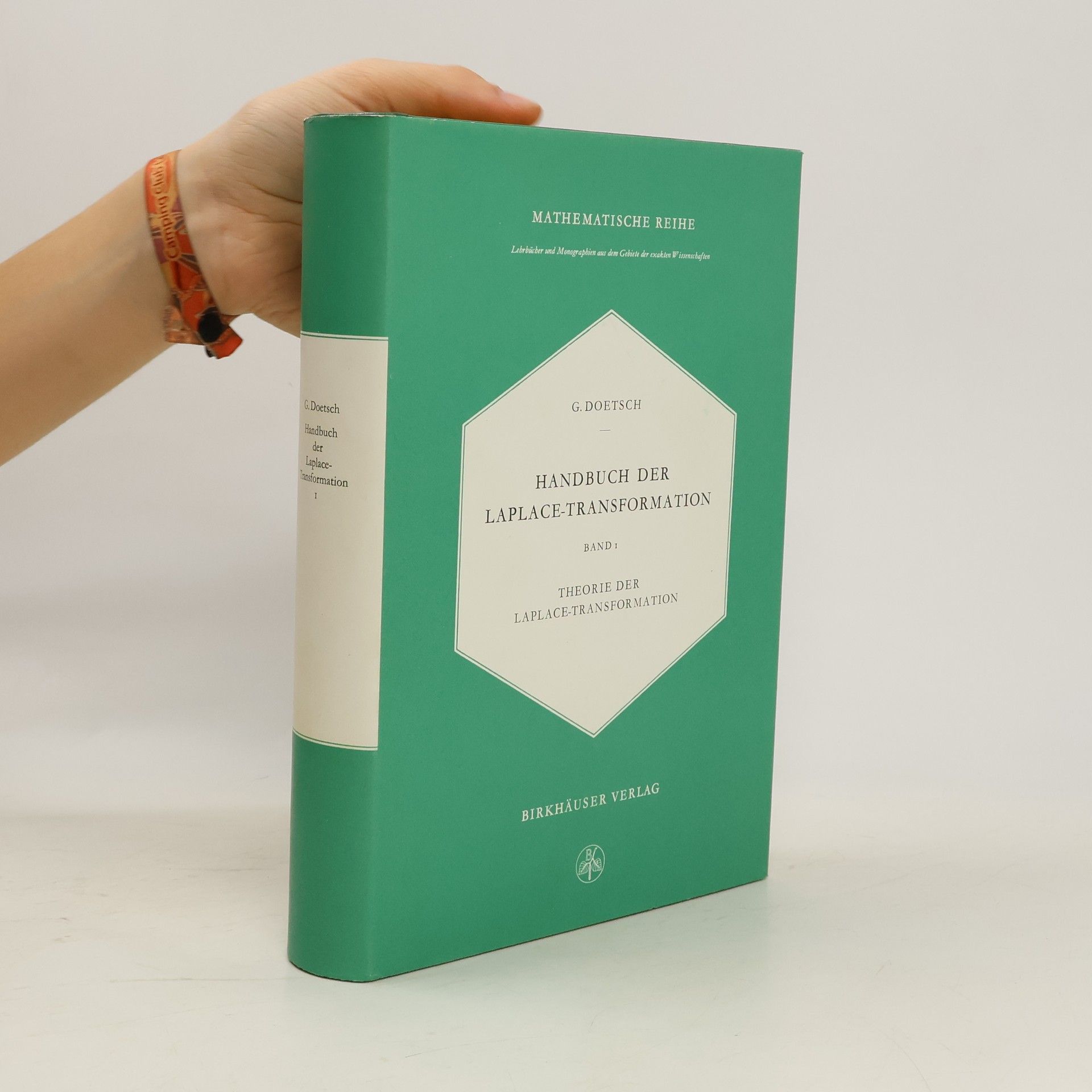 Gustav Doetsch Handbuch der Laplace-Transformation. Band 1