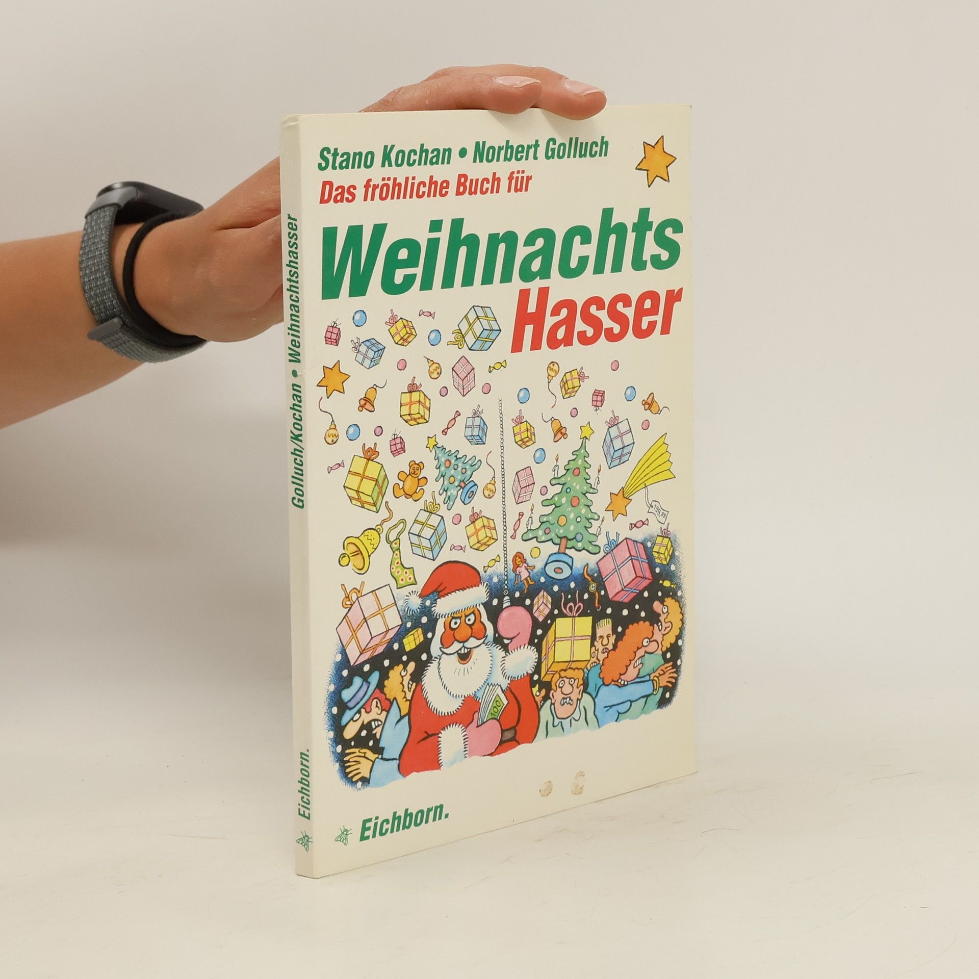 Norbert Golluch Das fröhliche Buch für Weihnachtshasser