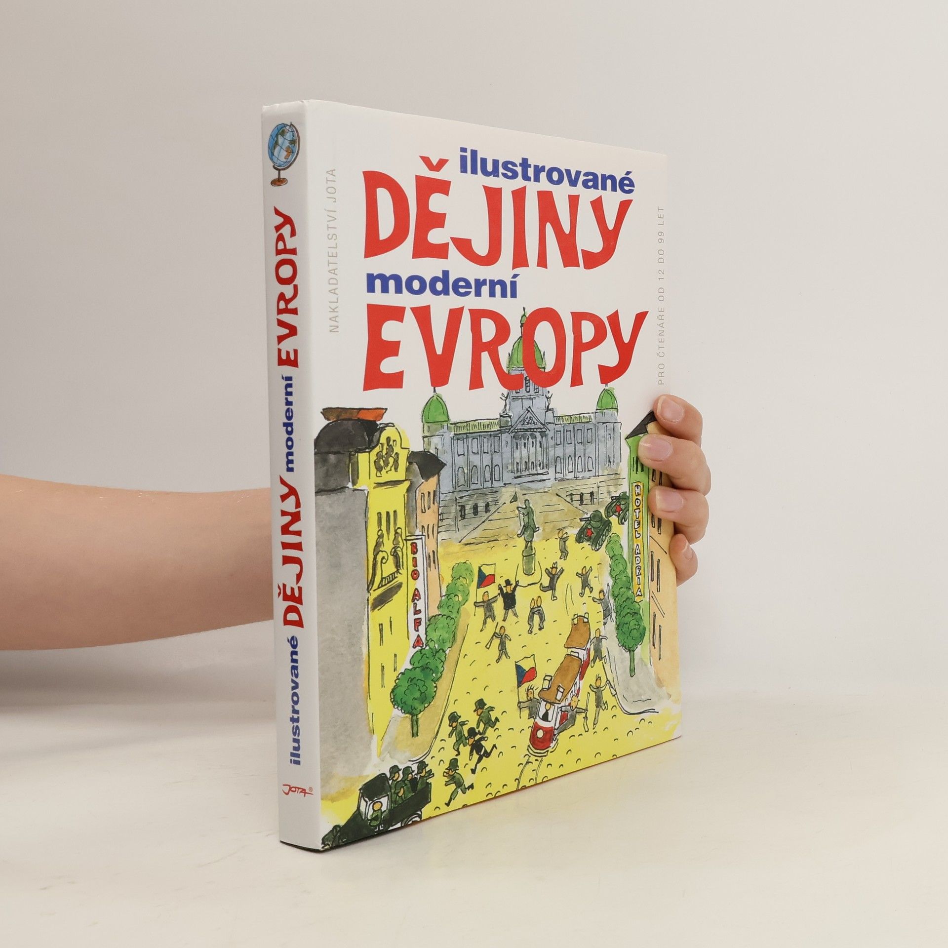 Collectif d'auteurs Ilustrované dějiny moderní Evropy