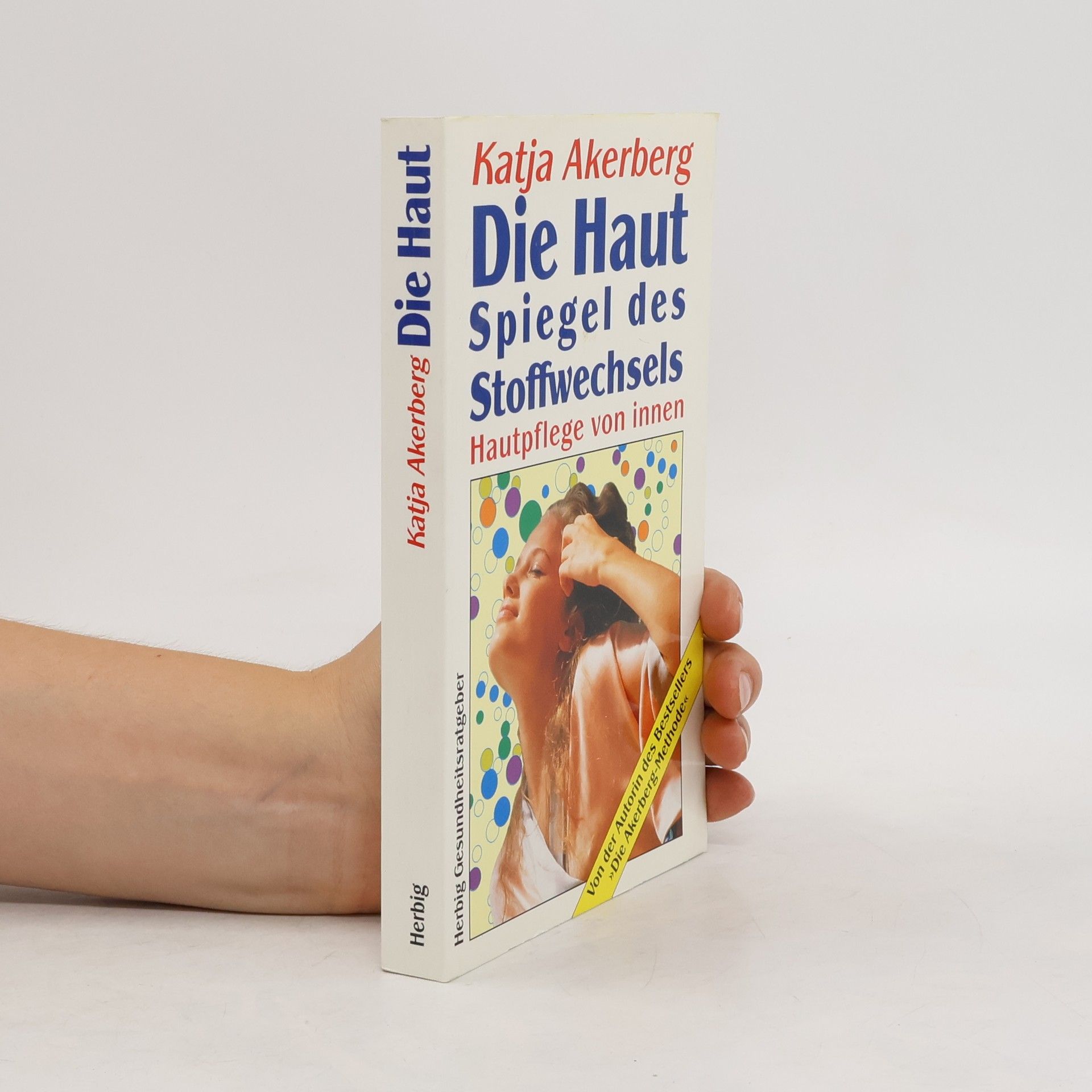 Katja Akerberg Die Haut
