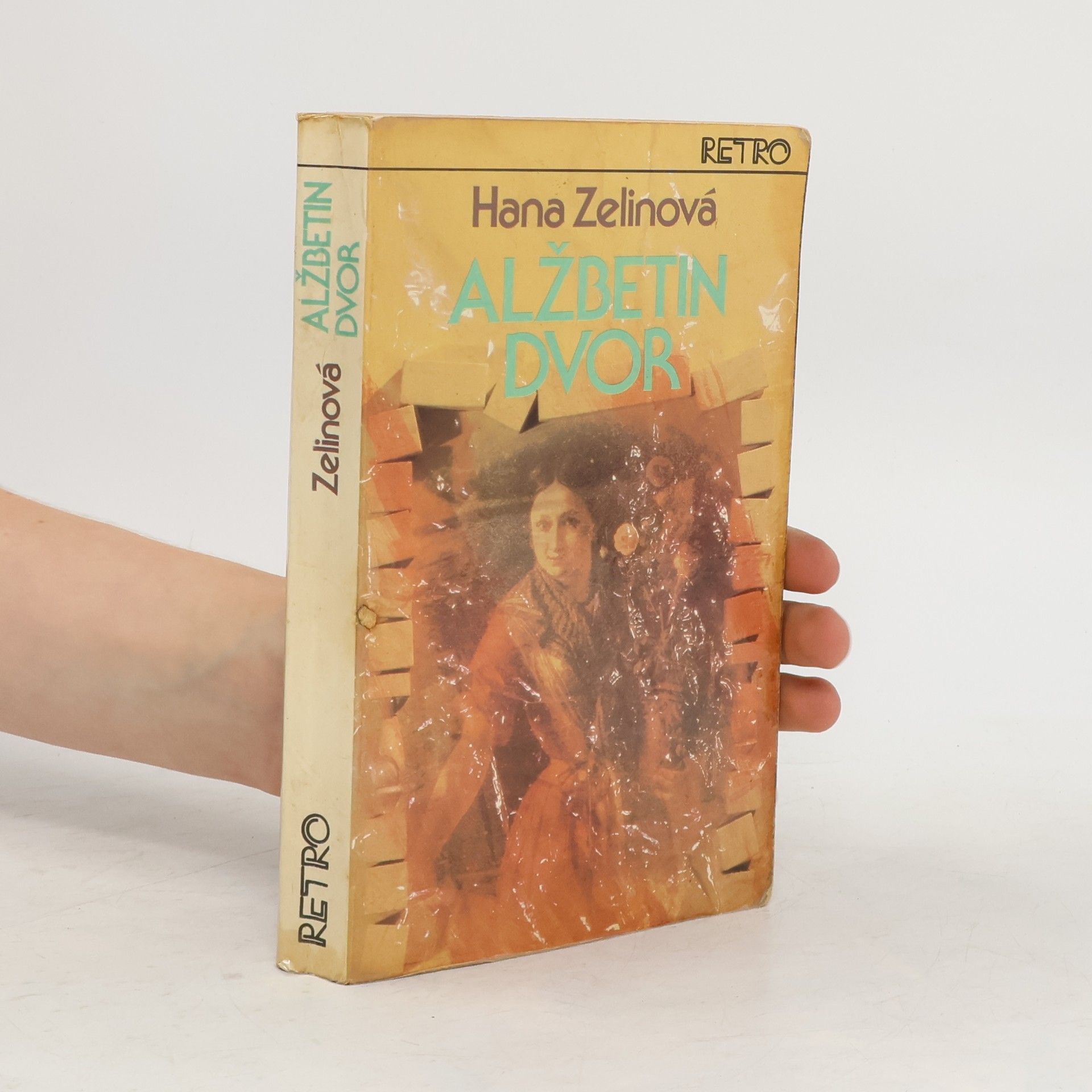 Hana Zelinová Alžbetin dvor