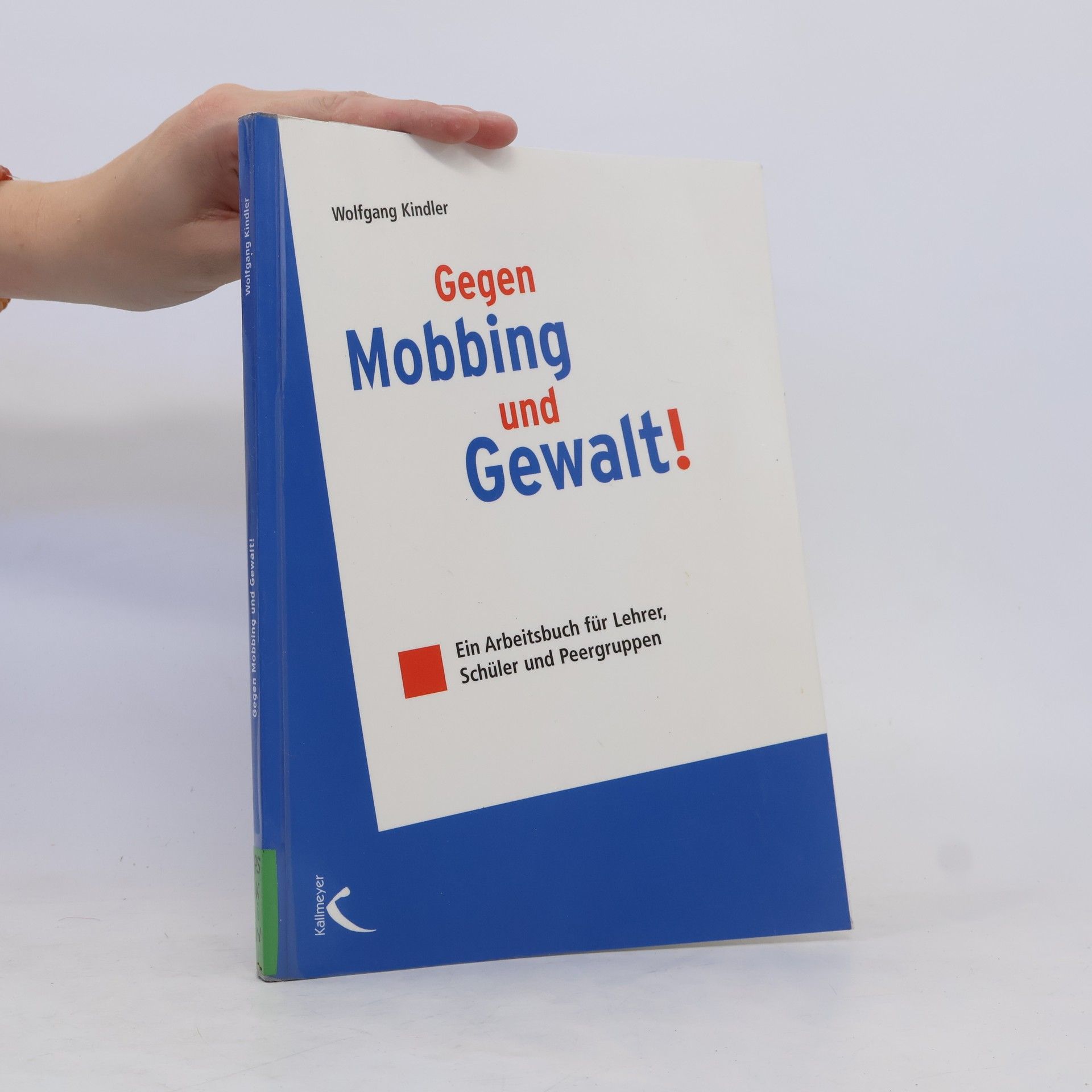 Wolfgang Kindler Gegen Mobbing und Gewalt