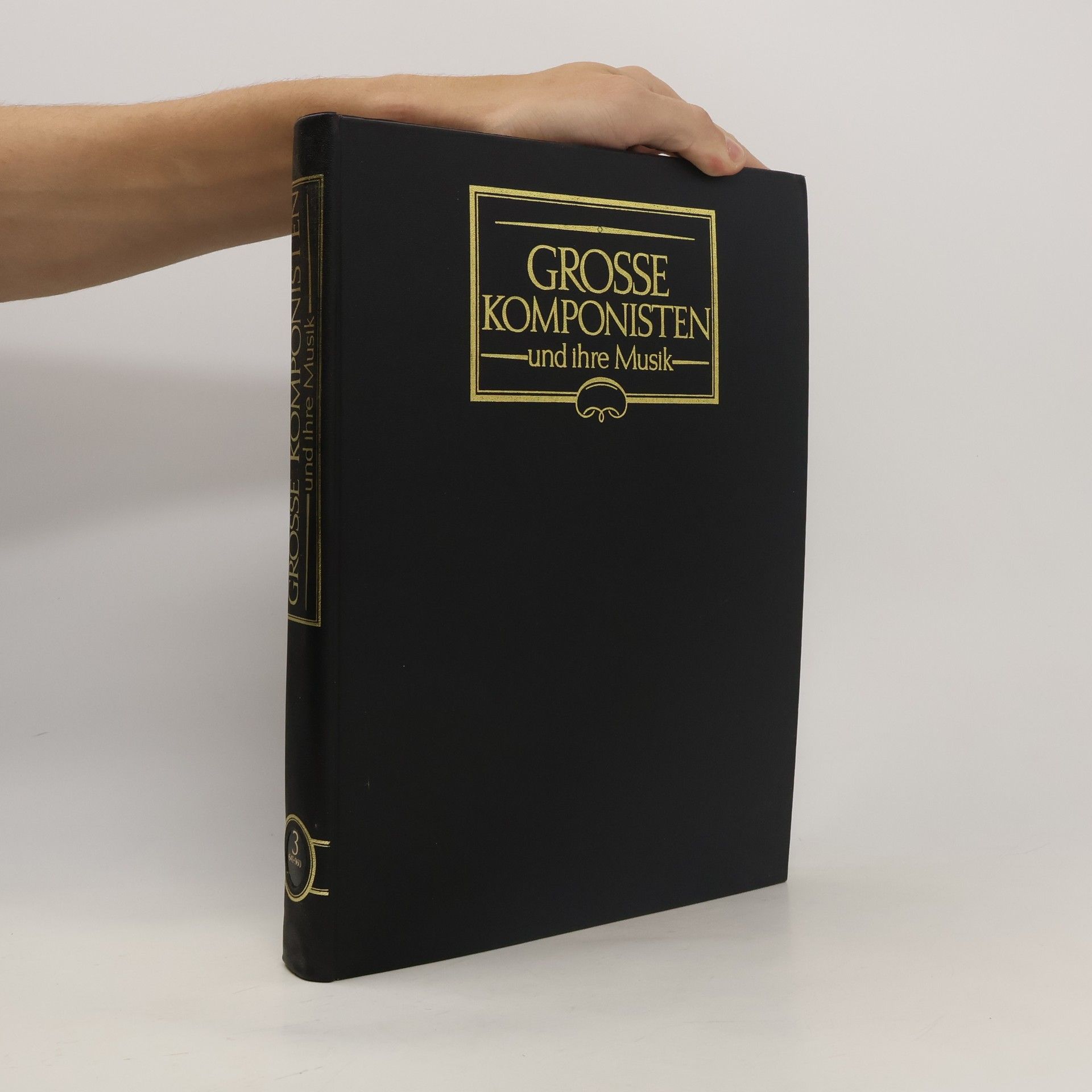 Collectif d'auteurs Grosse Komponisten und ihre musik. Band 3