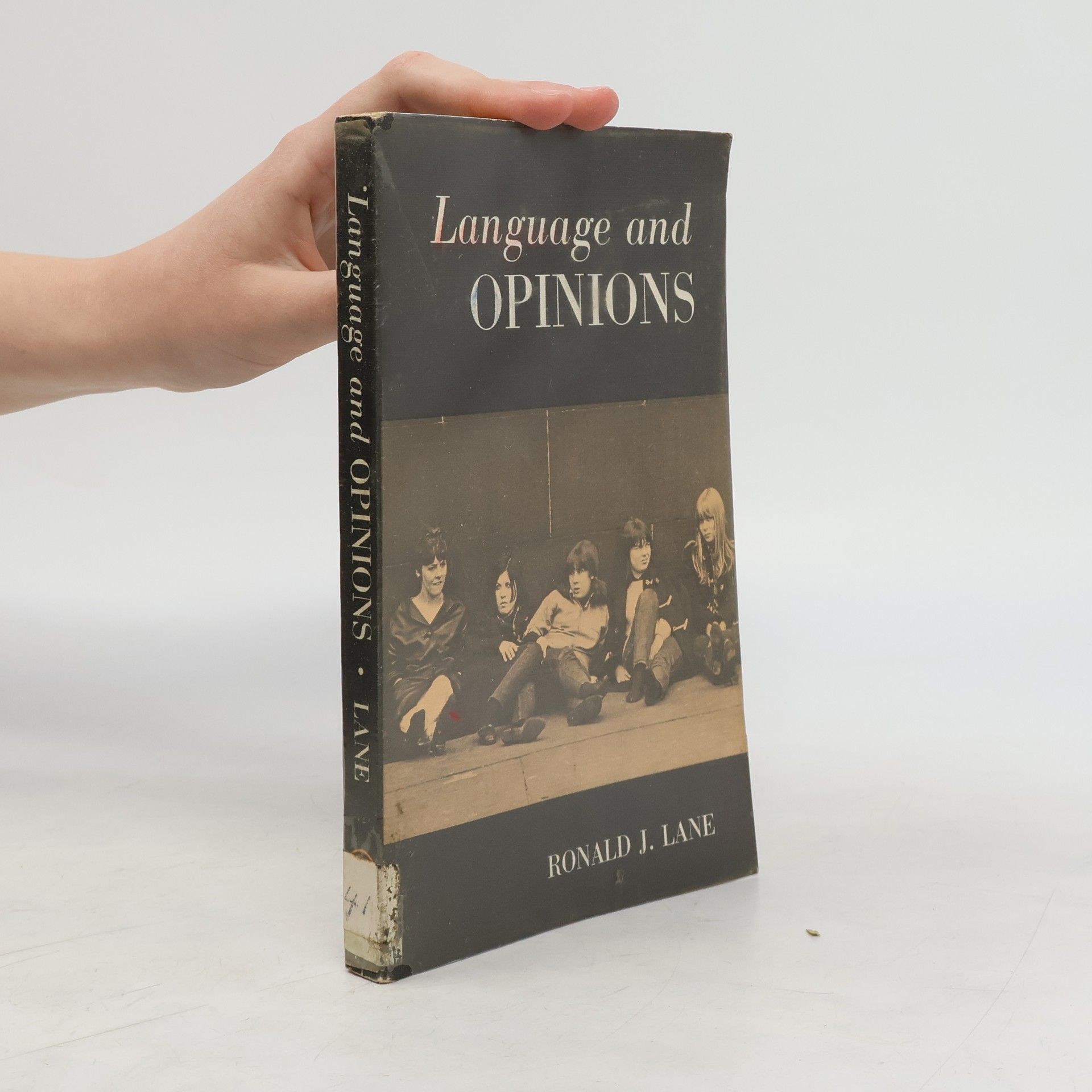 Ronald J. Lane Language and Opinions